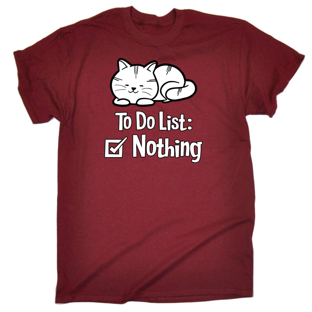 To Do List Nothing Cat Kitten Pussy Cats - Mens Funny T-Shirt Tshirts