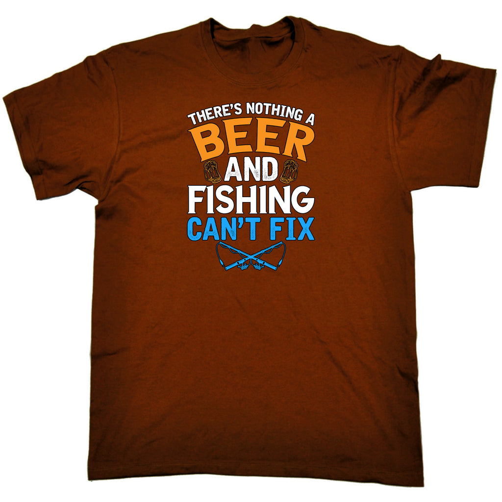Nothing A Beer And Fishing Cant Fix Alcohol - Mens Funny T-Shirt Tshirts