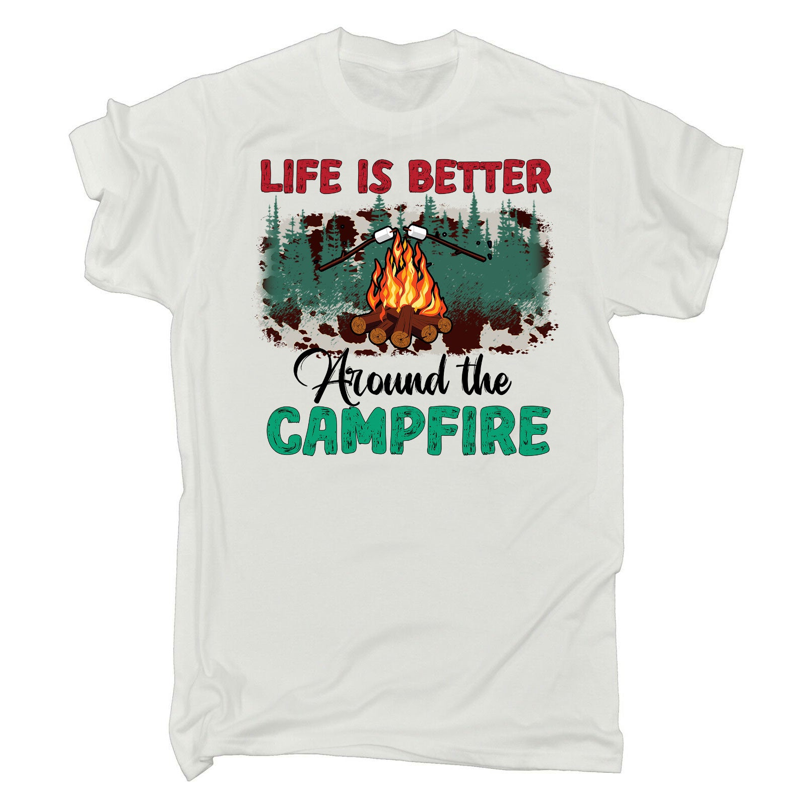 Life Is Better Around The Campfire - Mens Funny T-Shirt Tshirts