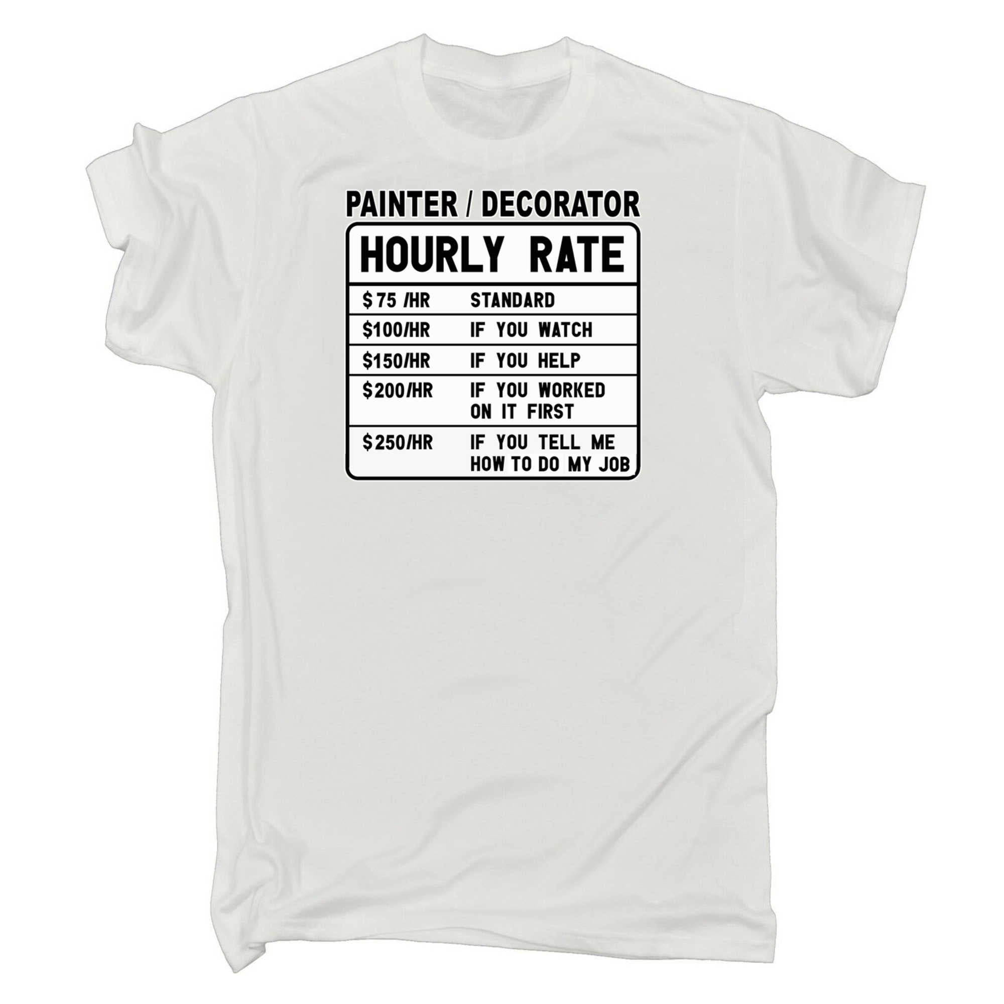 Painter Decorator Hourly Rate - Mens 123t Funny T-Shirt Tshirts