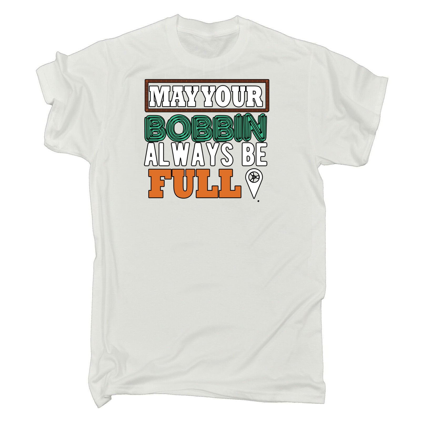 Sewing Sew Make Your Bonnin Always Be Full - Mens 123t Funny T-Shirt Tshirts
