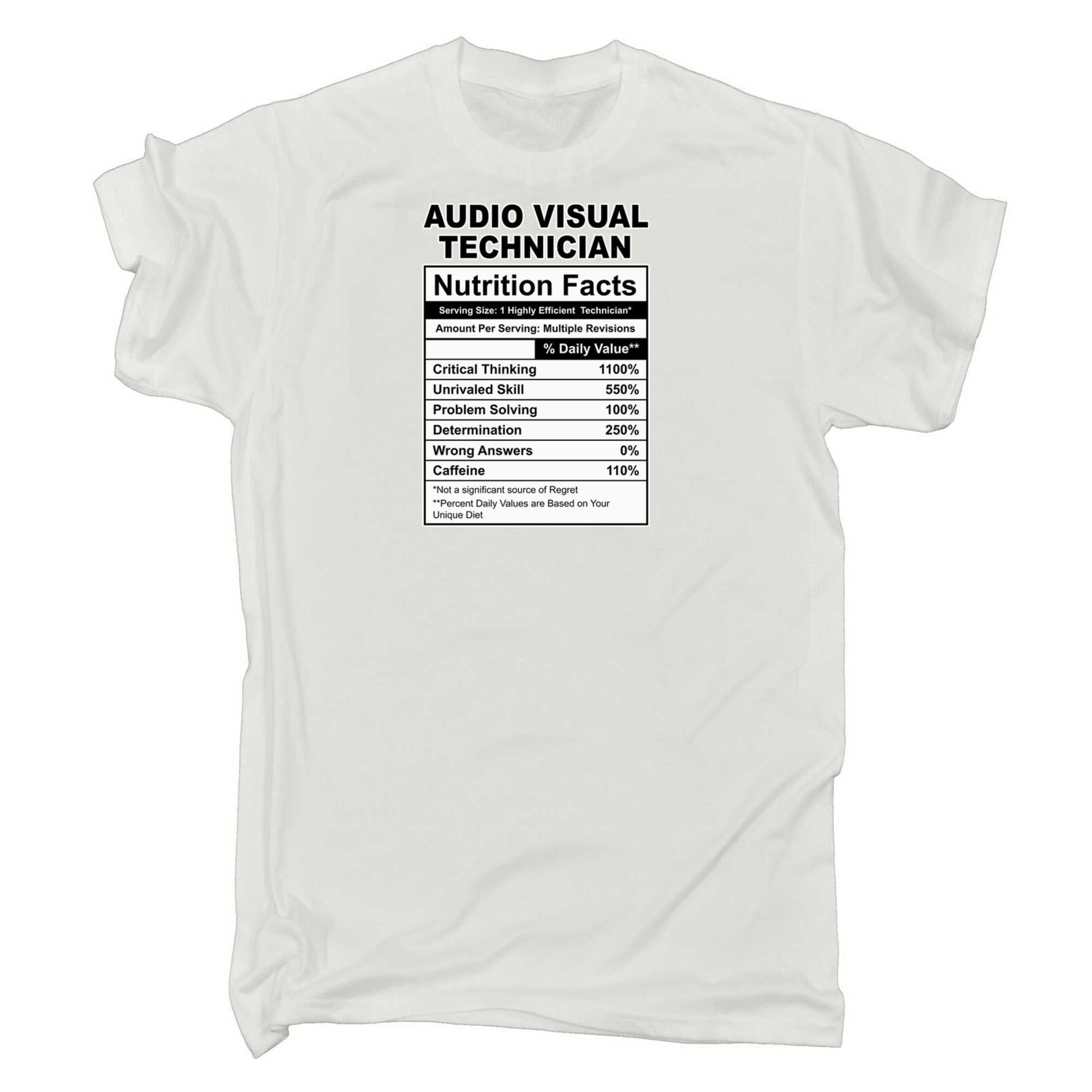 Audio Visual Technician Nutrition Facts - Mens 123t Funny T-Shirt Tshirts
