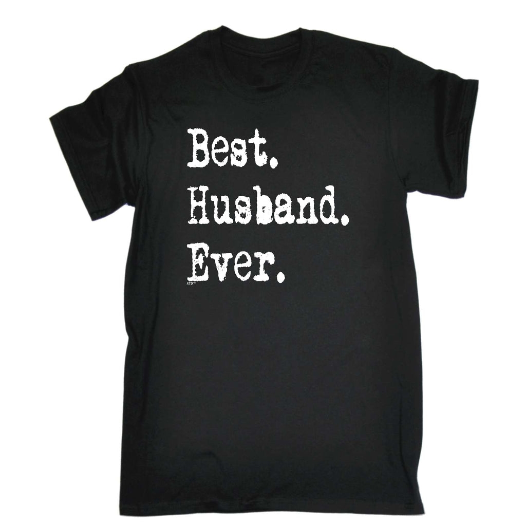 Best Husband Ever - Mens Funny T-Shirt Tshirts