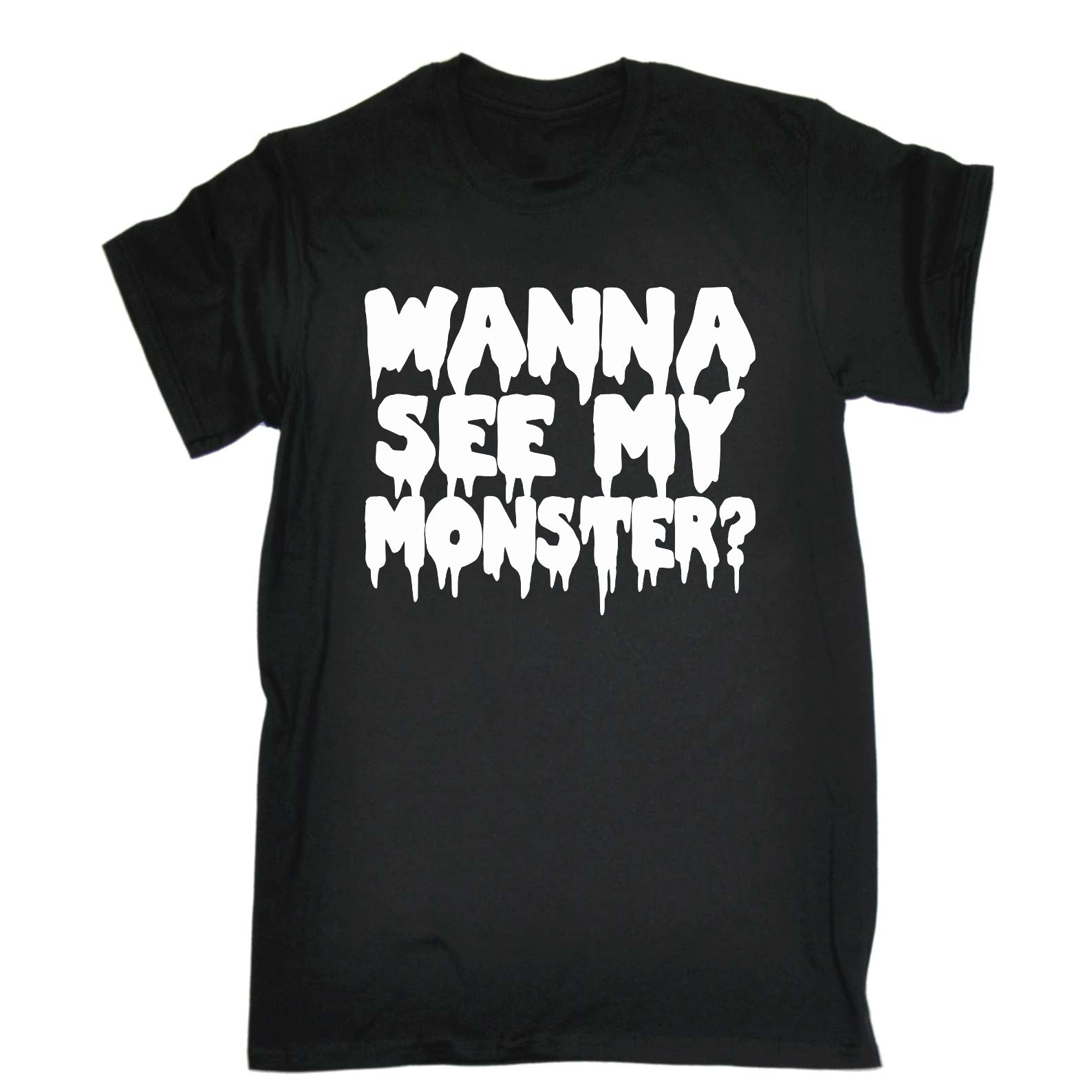 Wanna See My Monster - Mens Funny T-Shirt Tshirts