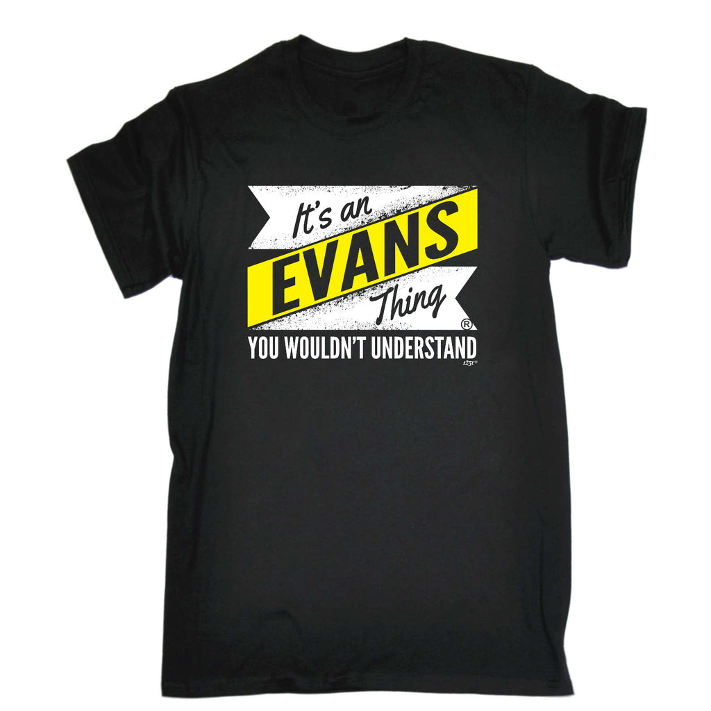 Evans V2 Surname Thing - Mens Funny T-Shirt Tshirts