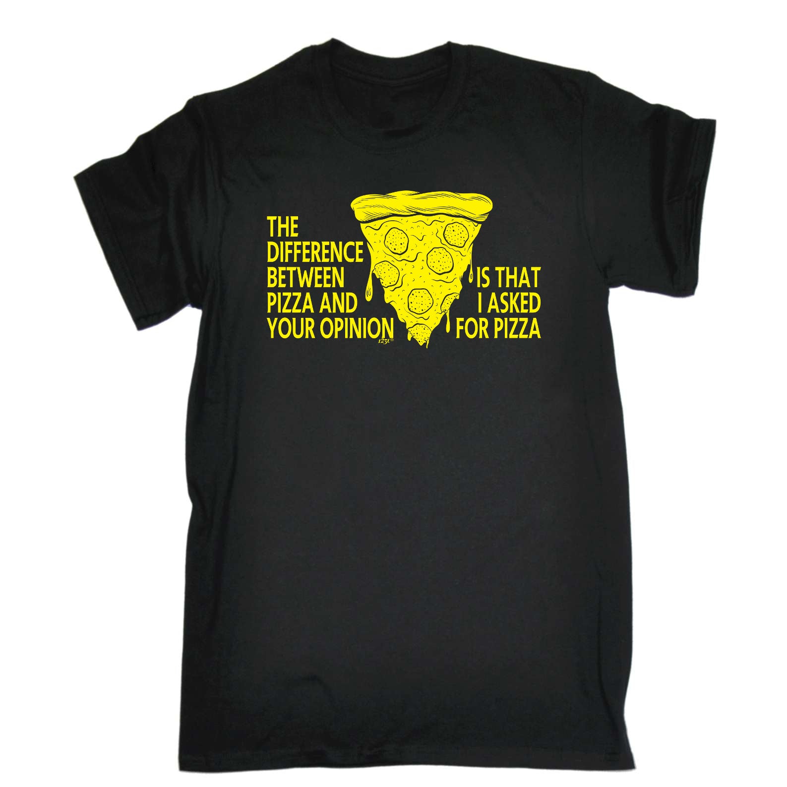 The Difference Between Pizza And Your Opinion - Mens Funny T-Shirt Tshirts