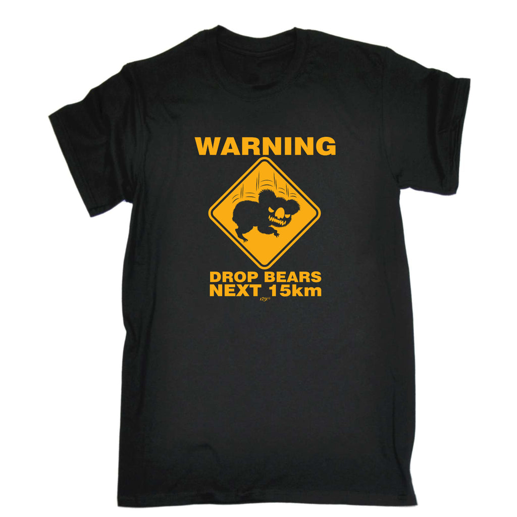 Warning Drop Bears - Mens Funny T-Shirt Tshirts