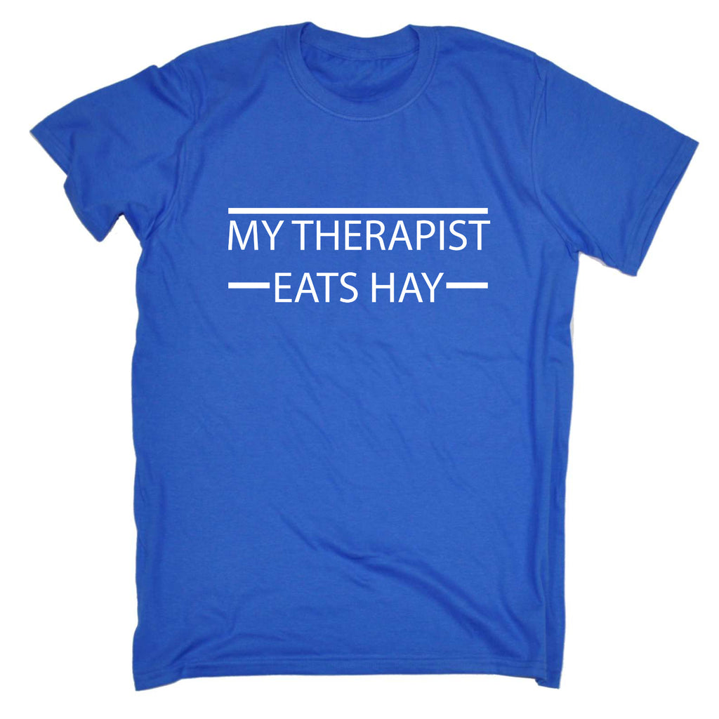 My Therapist Eats Hay Equestrian Horse Horses - Mens Funny T-Shirt Tshirts