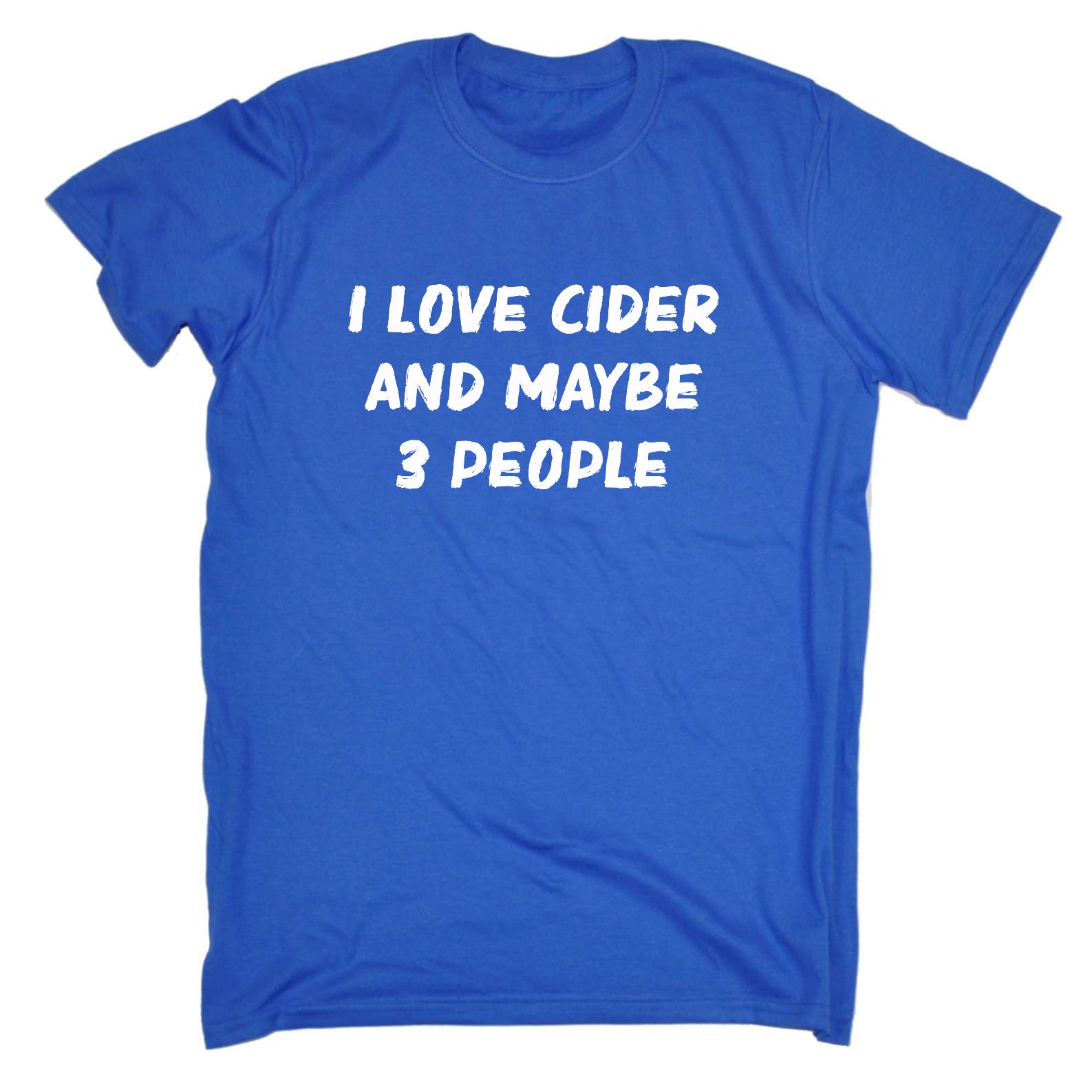 I Love Cider And Maybe 3 People - Mens Funny T-Shirt Tshirts