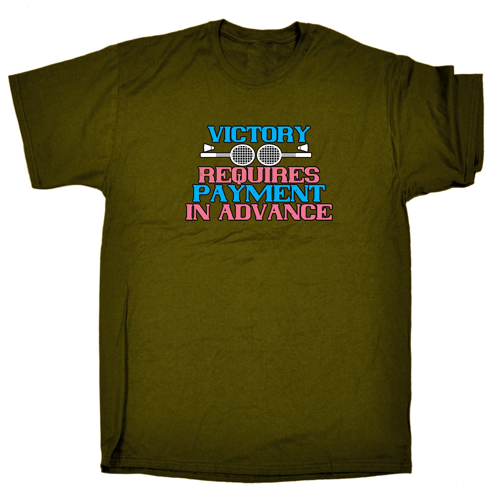 Badminton Victory Requires Payment - Mens 123t Funny T-Shirt Tshirts