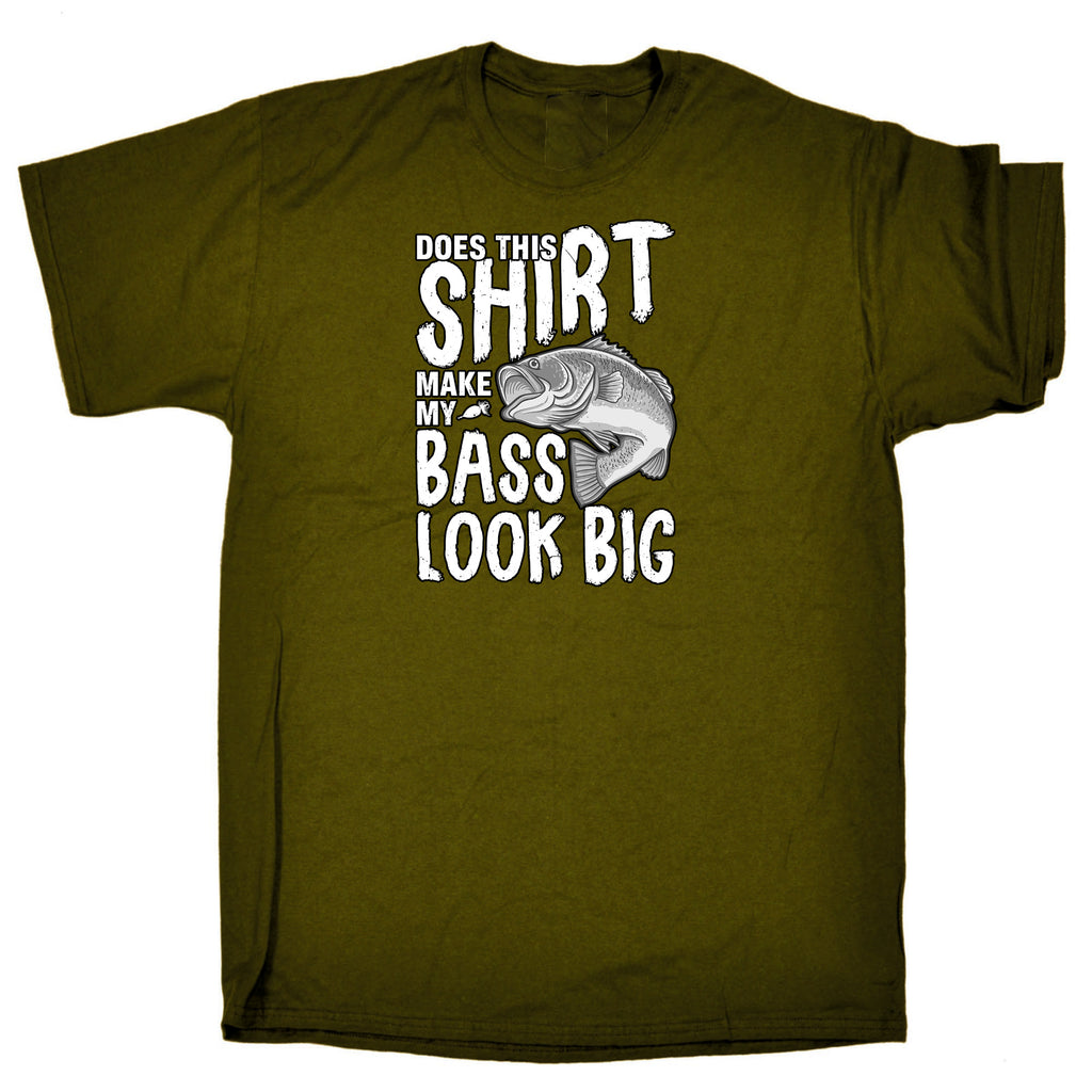 Does This Shirt Make Bass Look Big Fishing Angling Fish - Mens Funny T-Shirt Tshirts