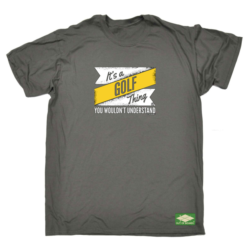 Oob Its A Golf Thing - Mens Funny T-Shirt Tshirts