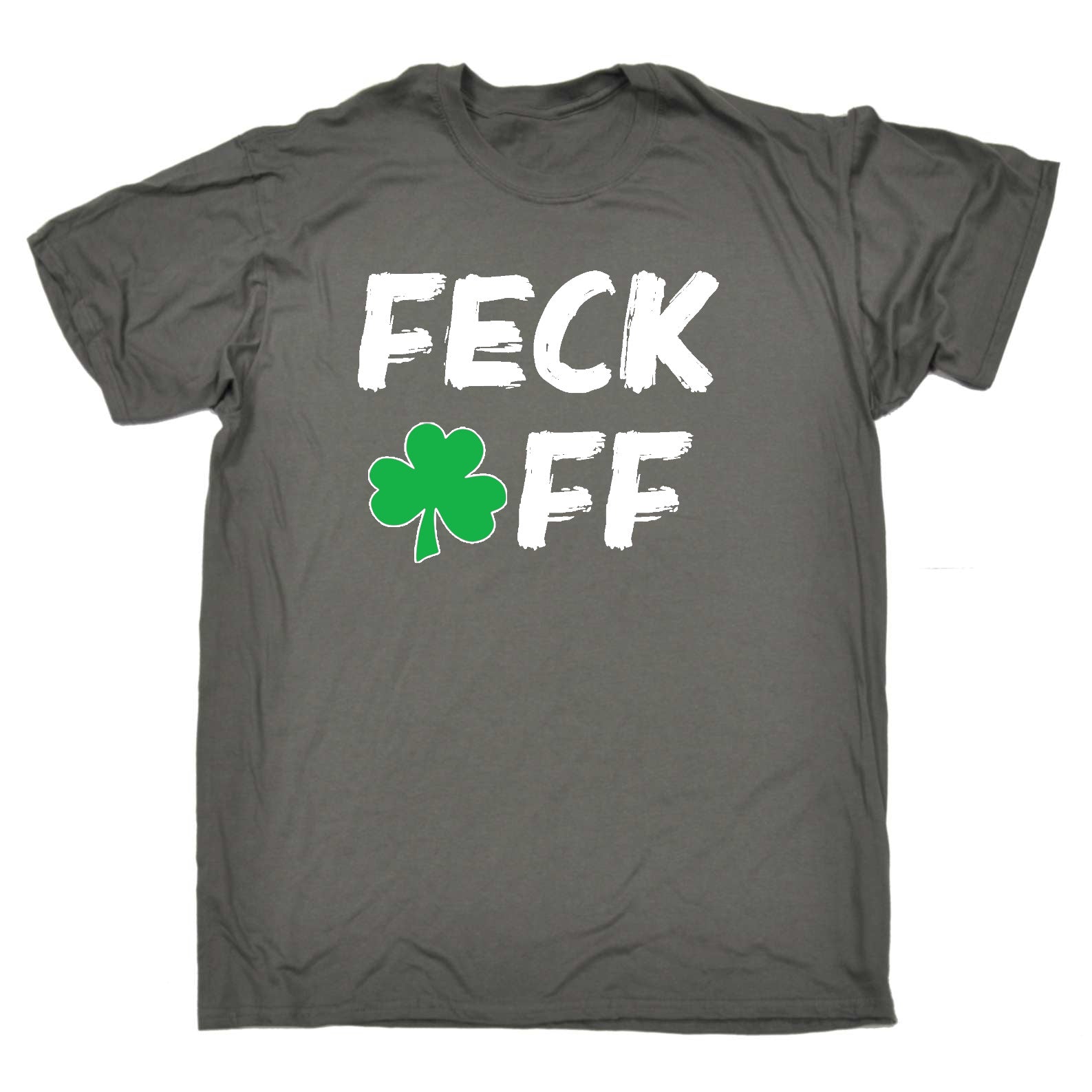 F Ck Off St Patricks Day Irish Rude - Mens Funny T-Shirt Tshirts