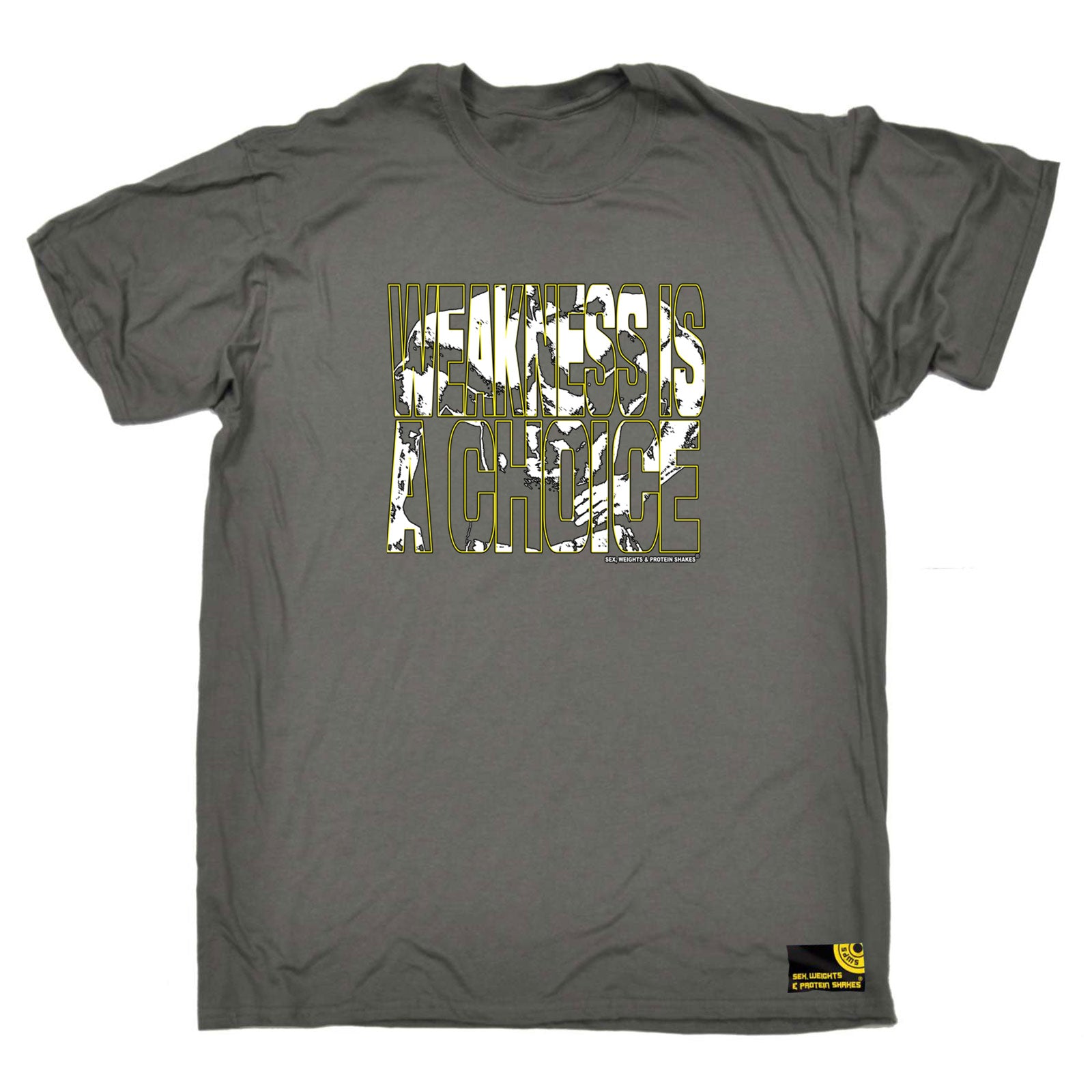 Swps Weakness Is A Choice - Mens Funny T-Shirt Tshirts