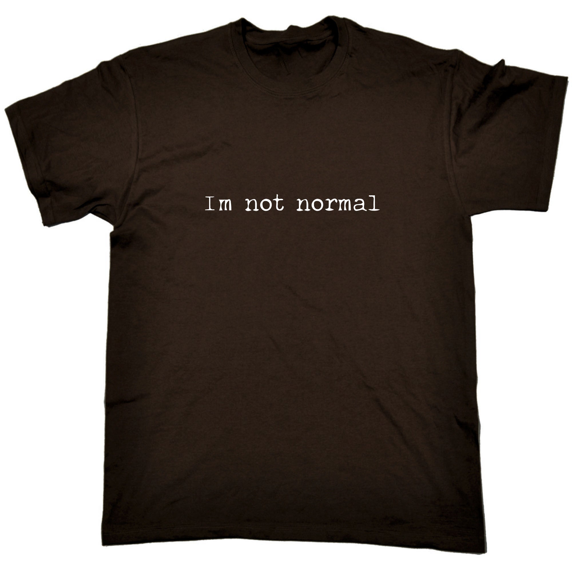 Im Not Normal Sarcastic - Mens 123t Funny T-Shirt Tshirts