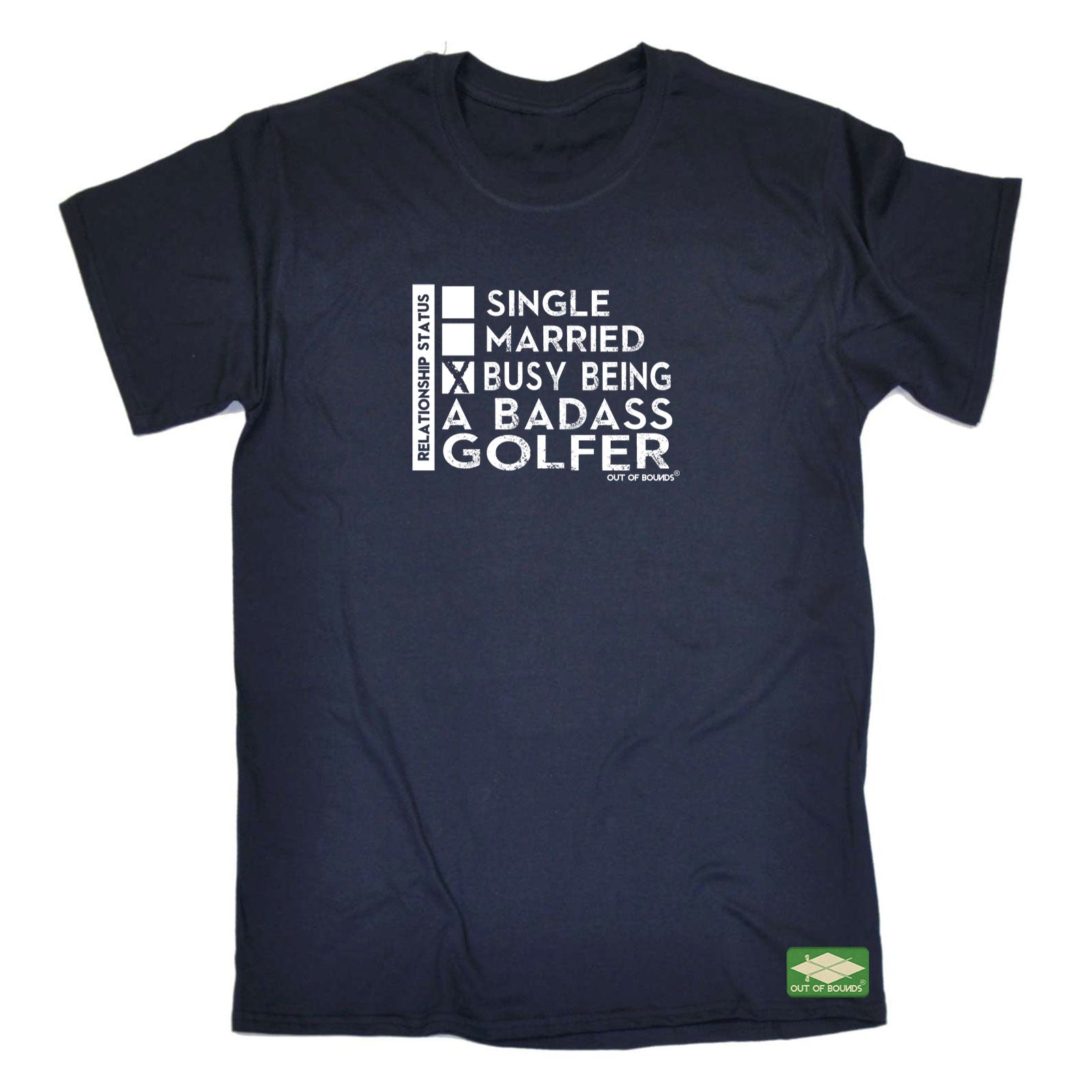 Oob Relationship Status Badass Golfer - Mens Funny T-Shirt Tshirts