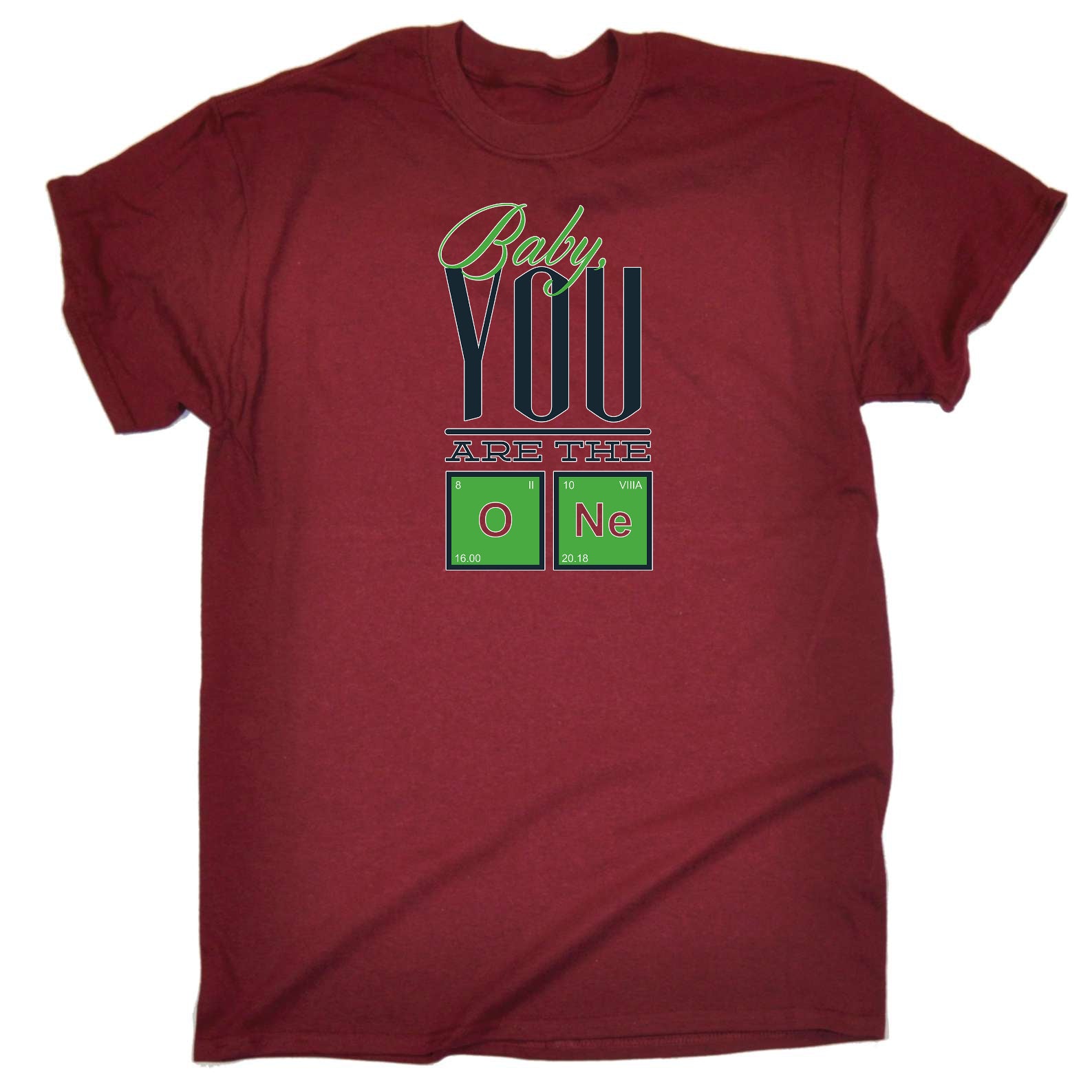 Babe You Are The One Tmp18075 - Mens Funny T-Shirt Tshirts
