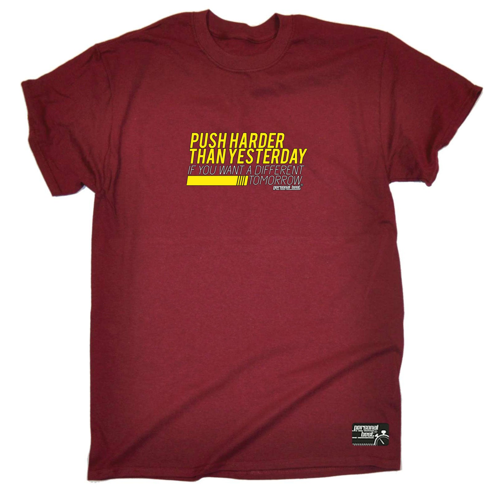 Pb Push Harder Than Yesterday - Mens Funny T-Shirt Tshirts