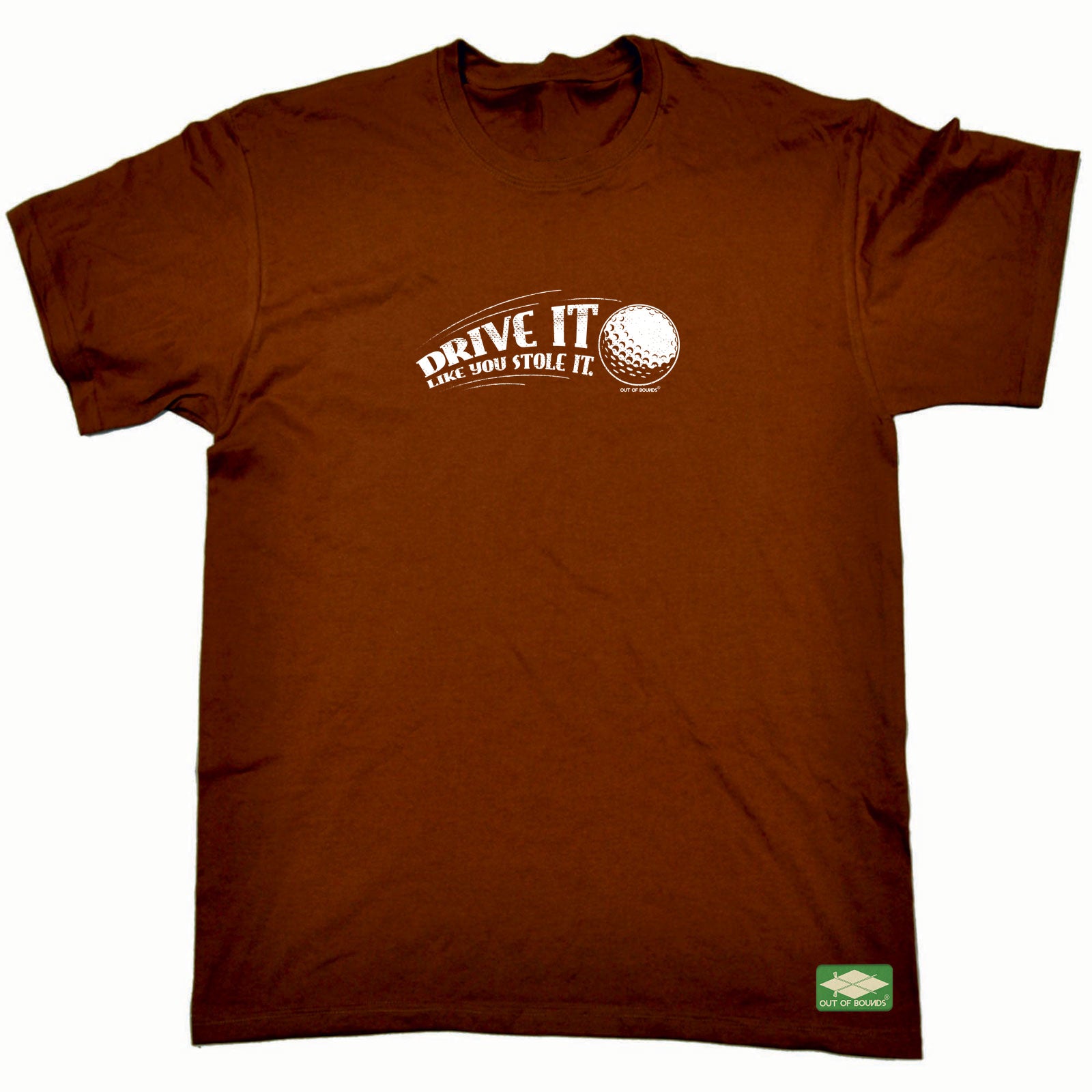 Oob Drive It Like You Stole It - Mens Funny T-Shirt Tshirts