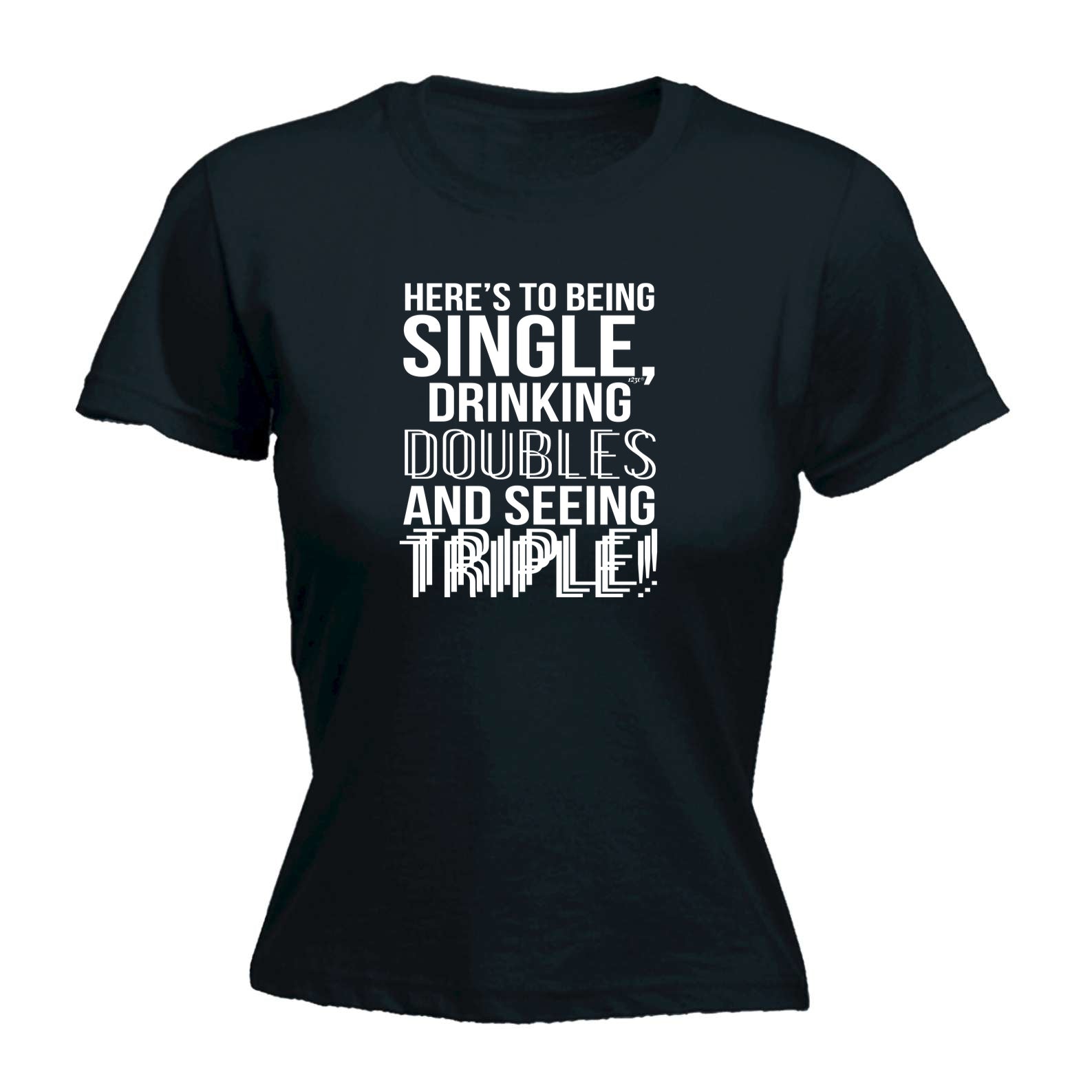 Heres To Being Single Drinking Doubles - Funny Womens T-Shirt Tshirt