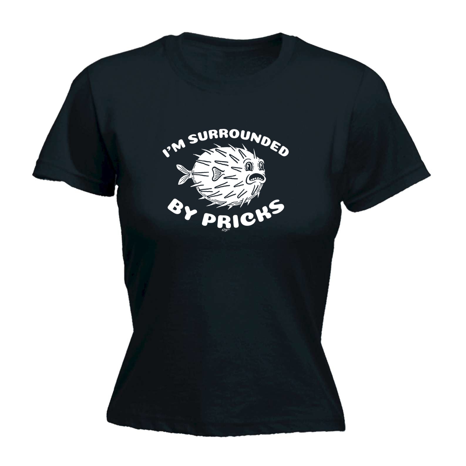 Im Surrounded By Pricks - Funny Womens T-Shirt Tshirt