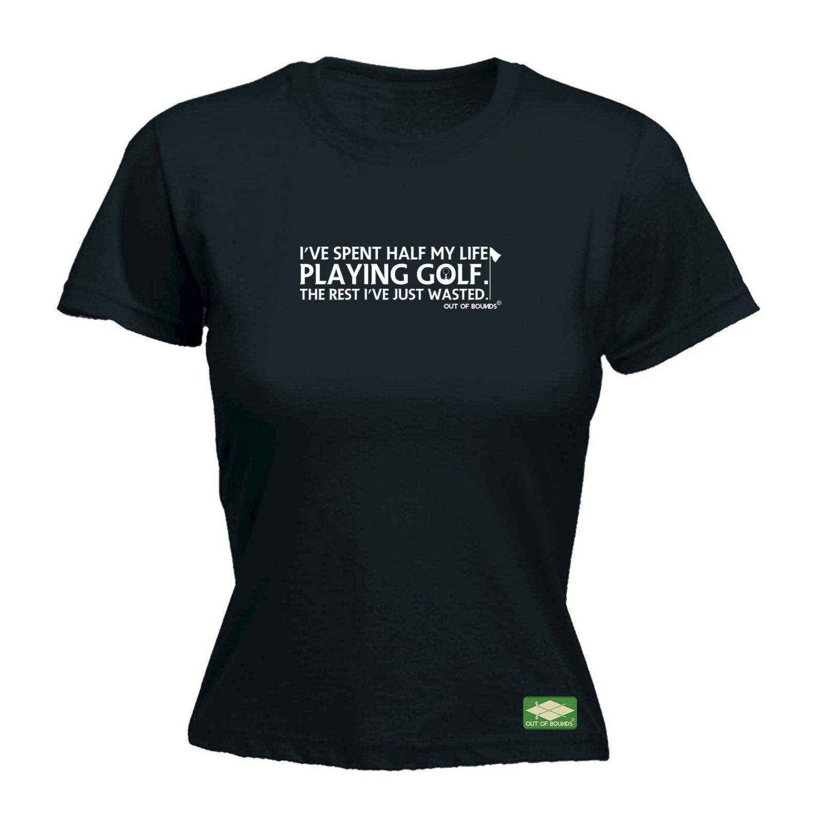 Ive Spent Half My Life Playing Golf - Funny Womens T-Shirt Tshirt