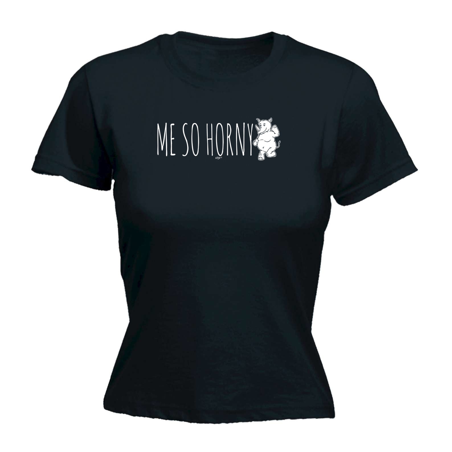Me So Horny Rhino - Funny Womens T-Shirt Tshirt
