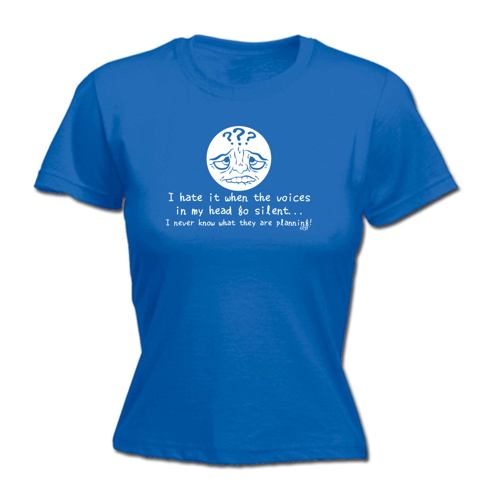 Hate It When The Voices In My Head Go Silent - Funny Womens T-Shirt Tshirt