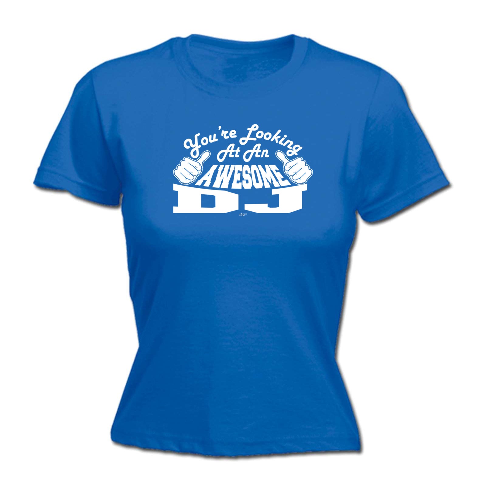 Youre Looking At An Awesome Dj - Funny Womens T-Shirt Tshirt
