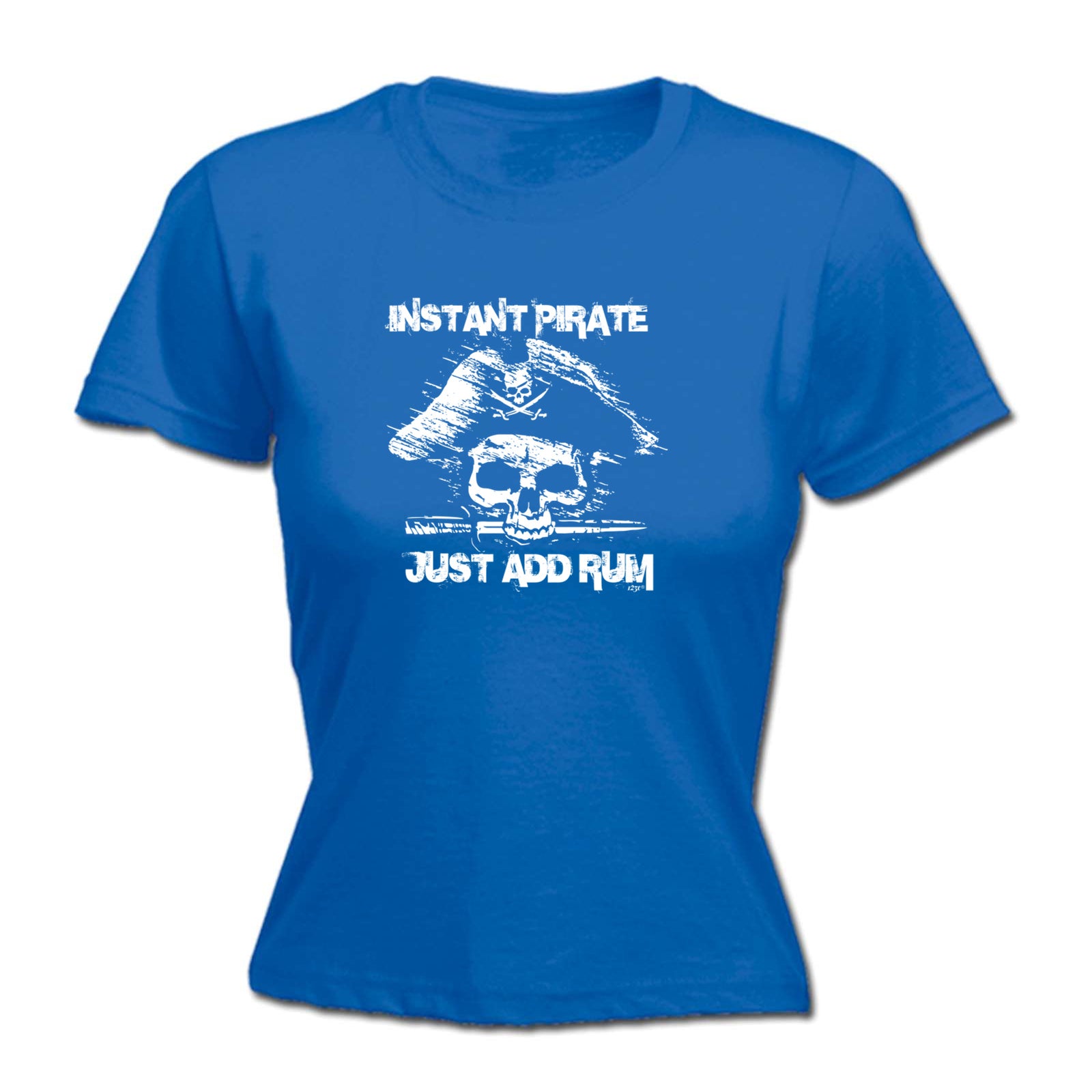 Instant Pirate Just Add Rum - Funny Womens T-Shirt Tshirt
