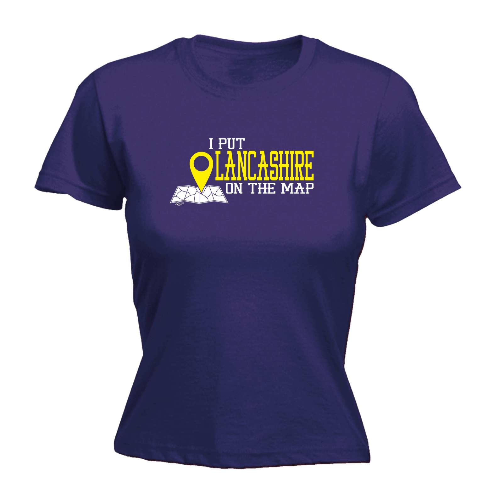 Put On The Map Lancashire - Funny Womens T-Shirt Tshirt
