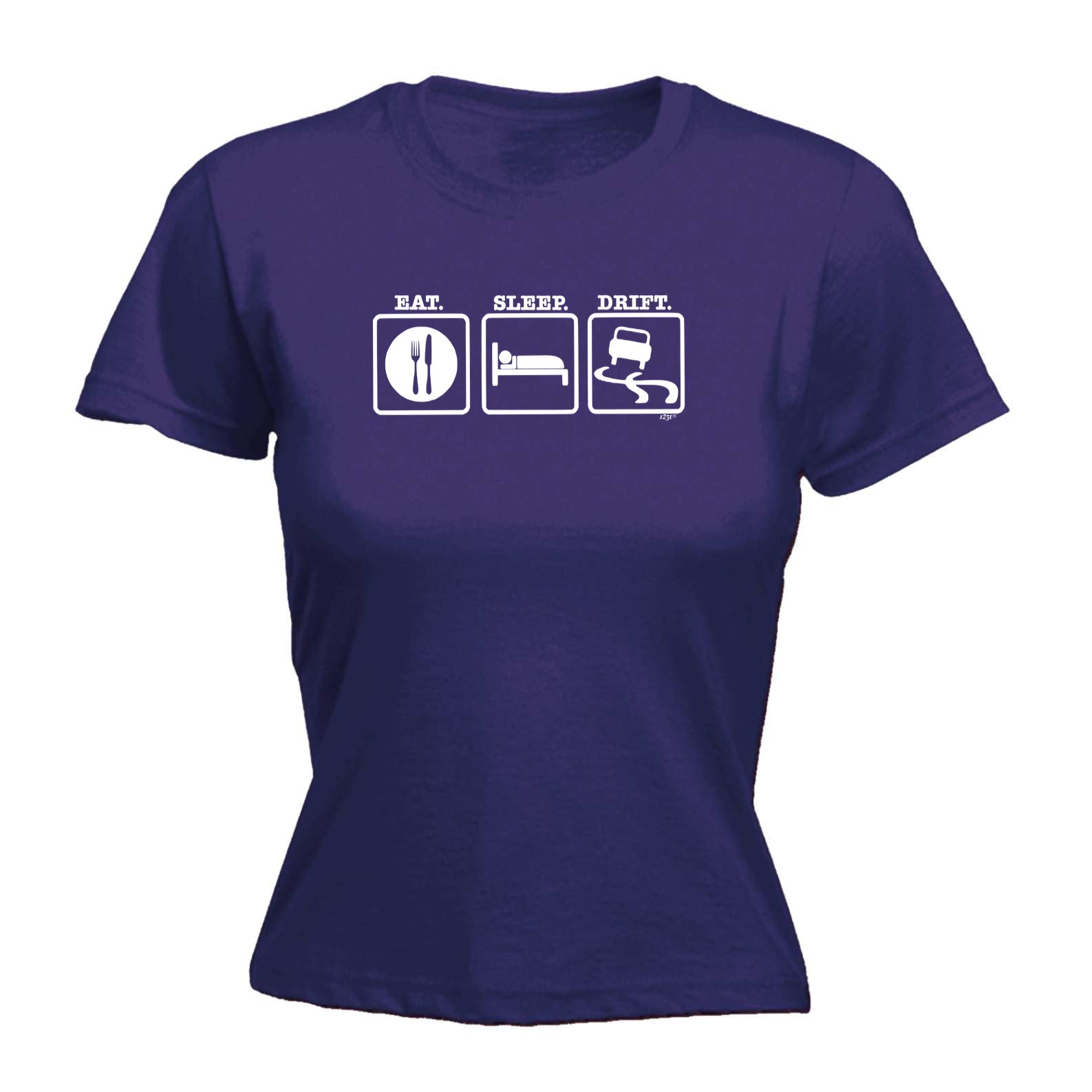 Eat Sleep Drift - Funny Womens T-Shirt Tshirt