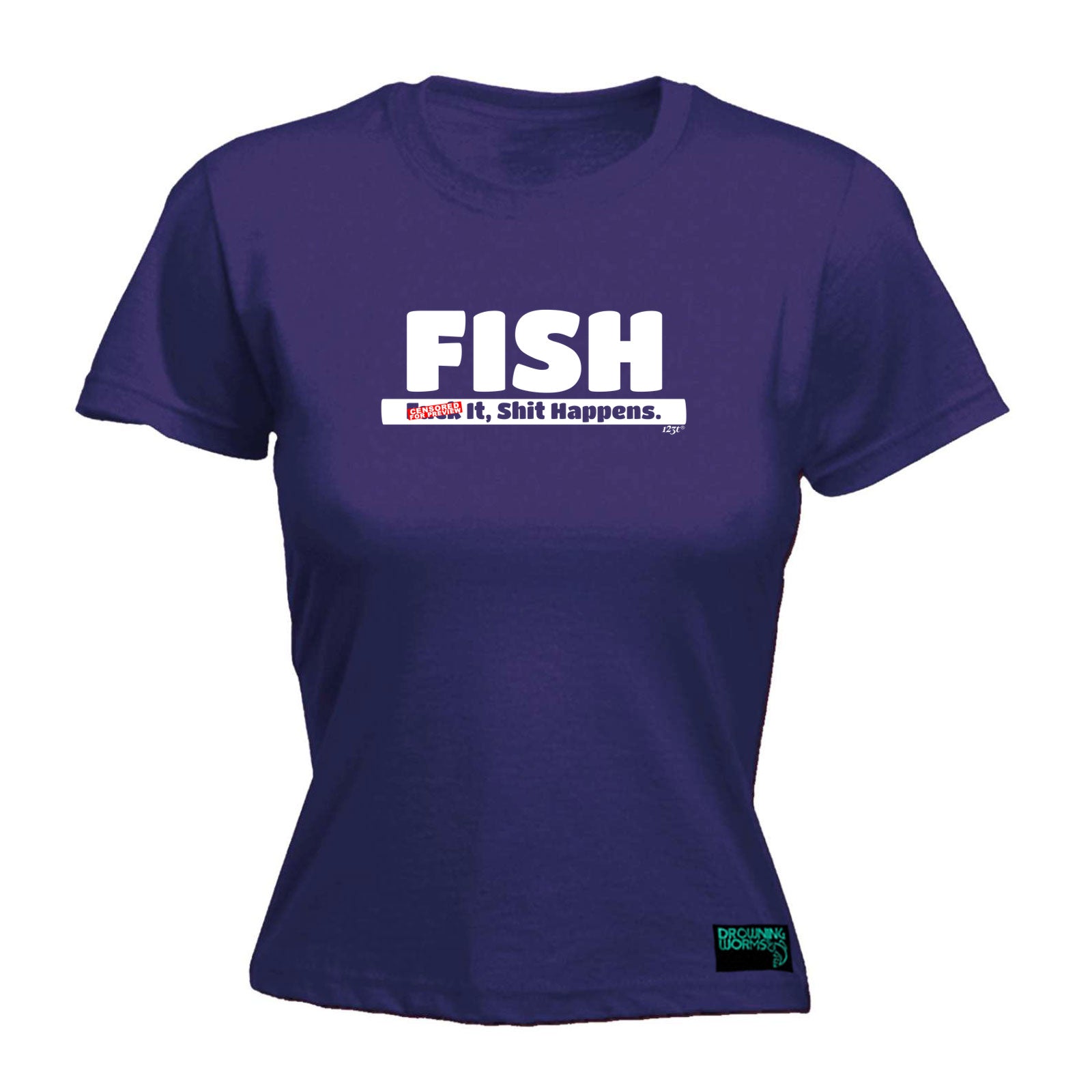 Fish F K It S T Happens - Funny Womens T-Shirt Tshirt