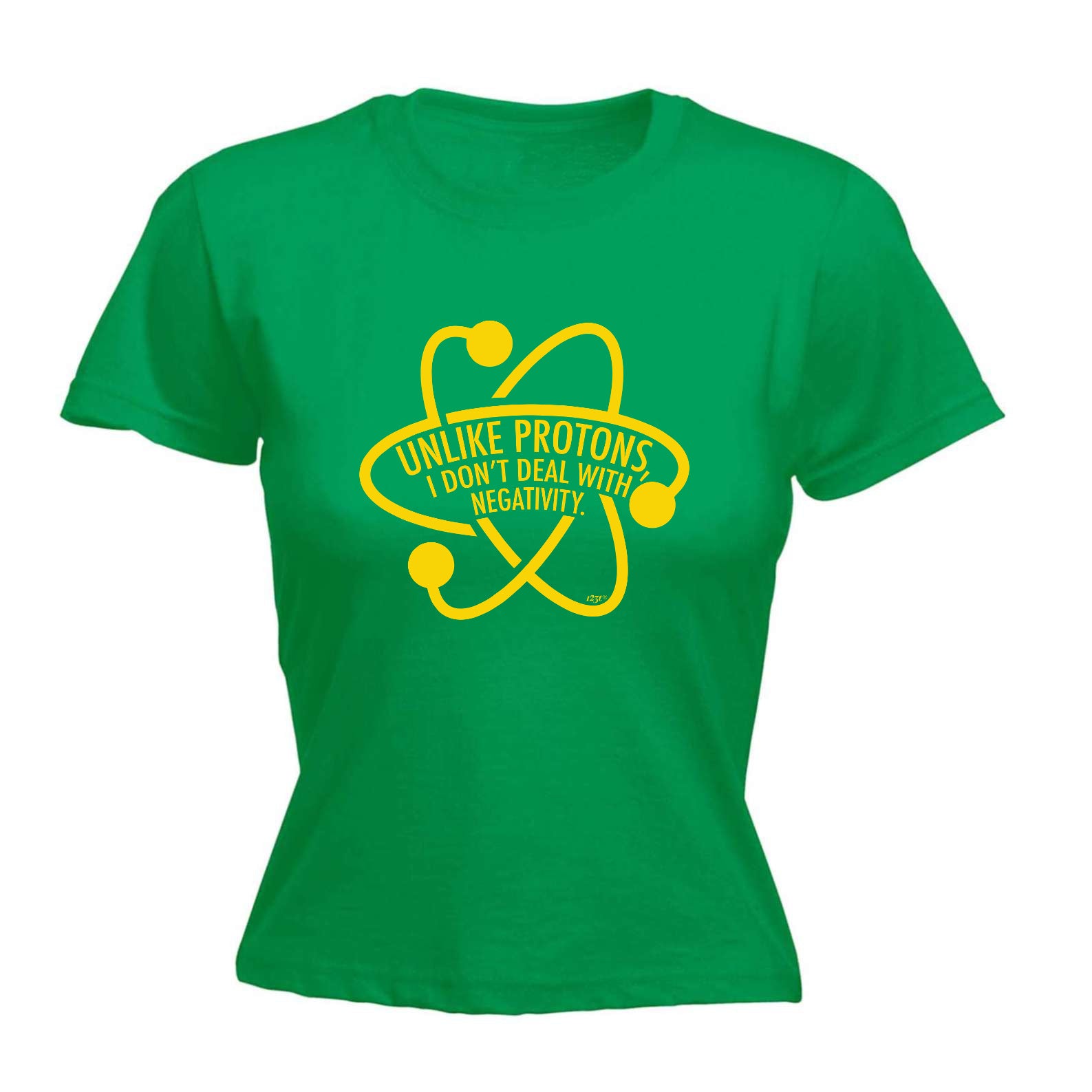 Unlike Protons Dont Deal - Funny Womens T-Shirt Tshirt
