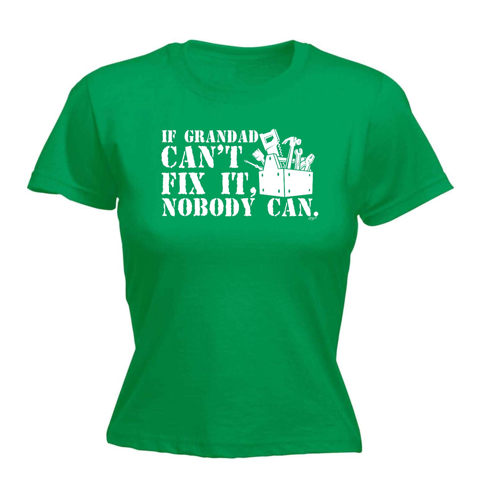 If Grandad Cant Fix It Nobody Can - Funny Womens T-Shirt Tshirt