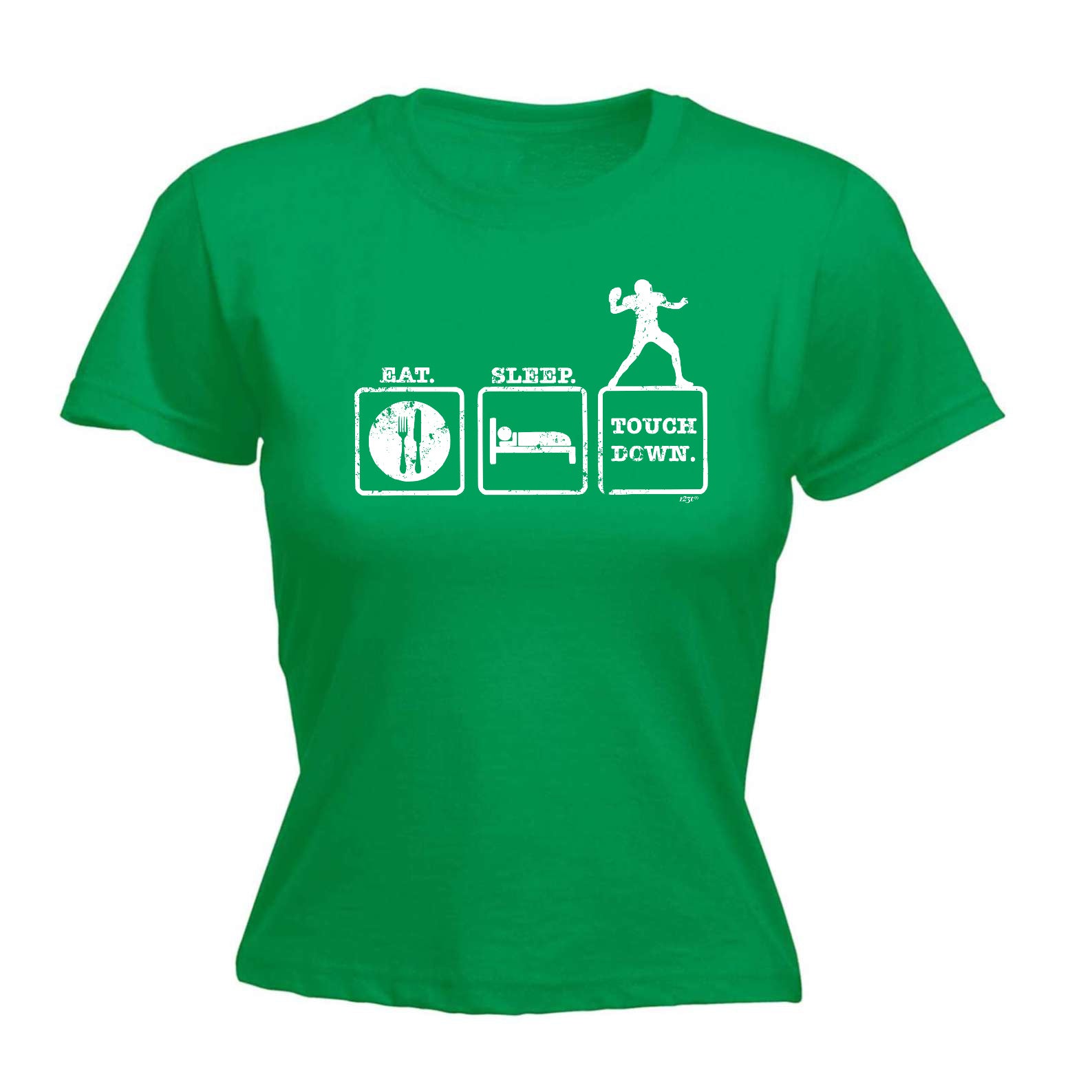 Eat Sleep Touchdown - Funny Womens T-Shirt Tshirt