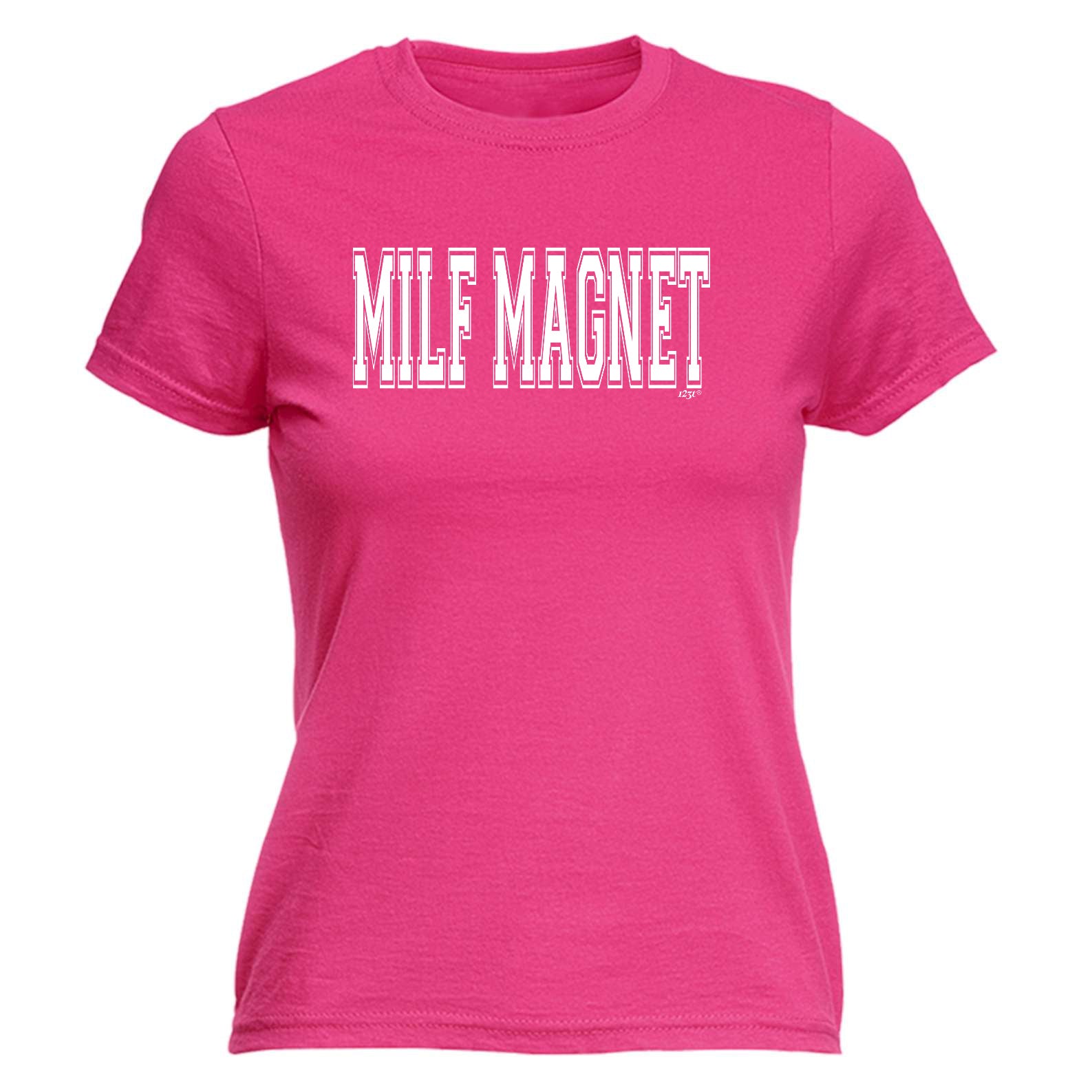 Milf Magnet - Funny Womens T-Shirt Tshirt