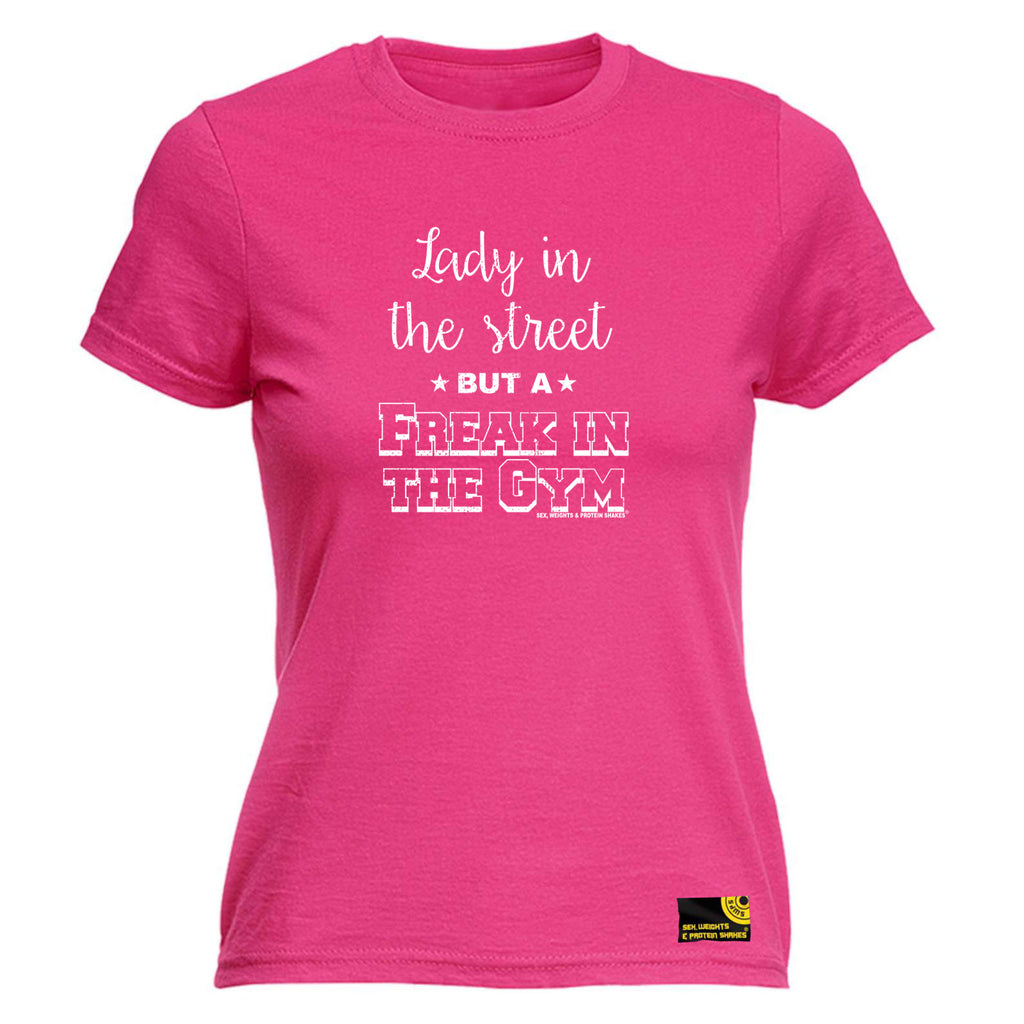 Swps Lady In The Streets Freak In The Gym - Funny Womens T-Shirt Tshirt