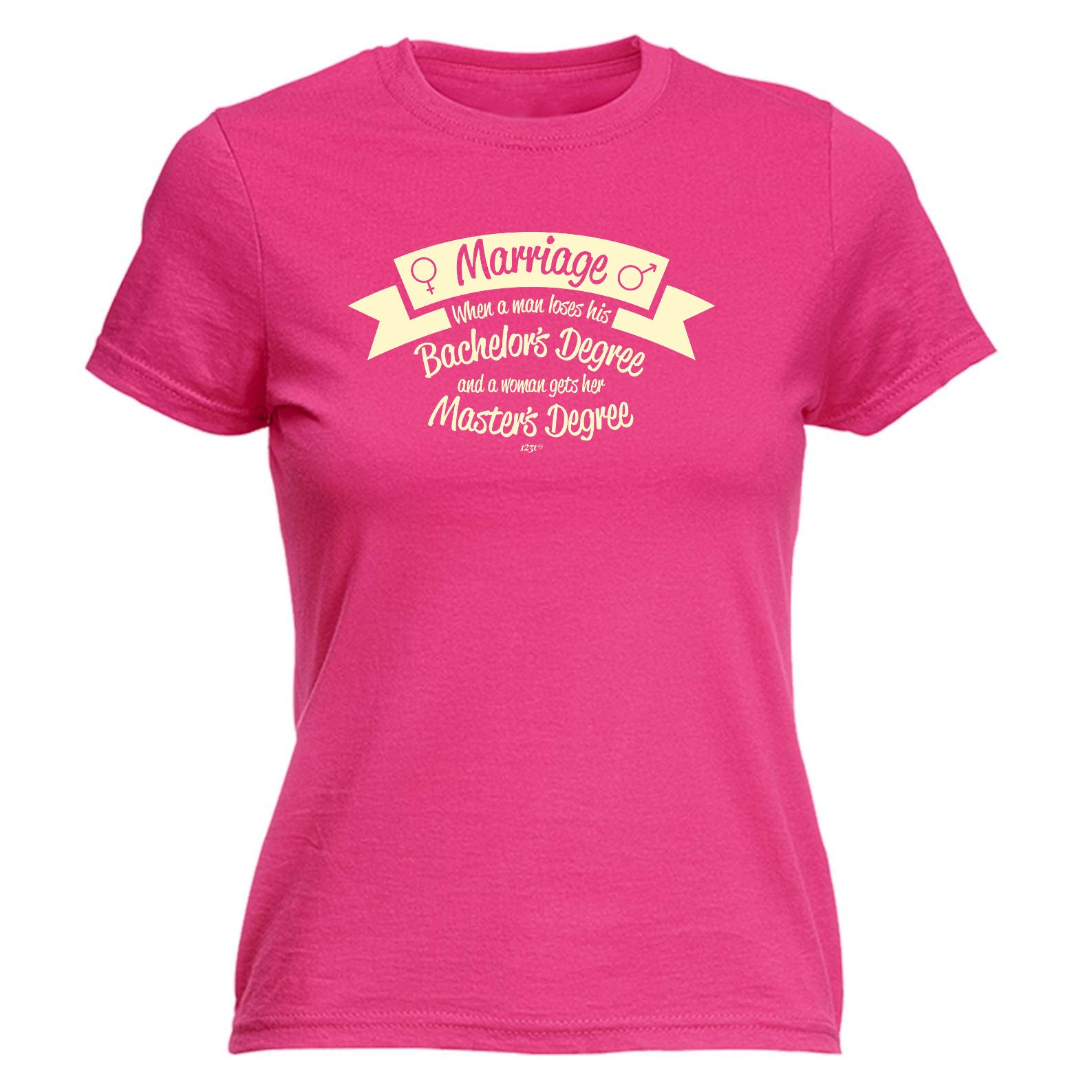 Marriage When A Man Loses His Bachelors Degree - Funny Womens T-Shirt Tshirt