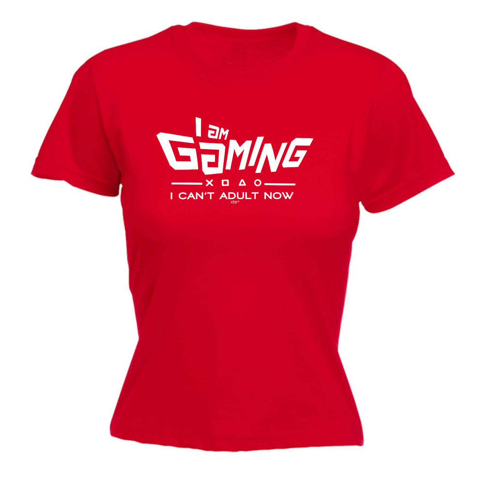Gaming Cant Adult Now - Funny Womens T-Shirt Tshirt