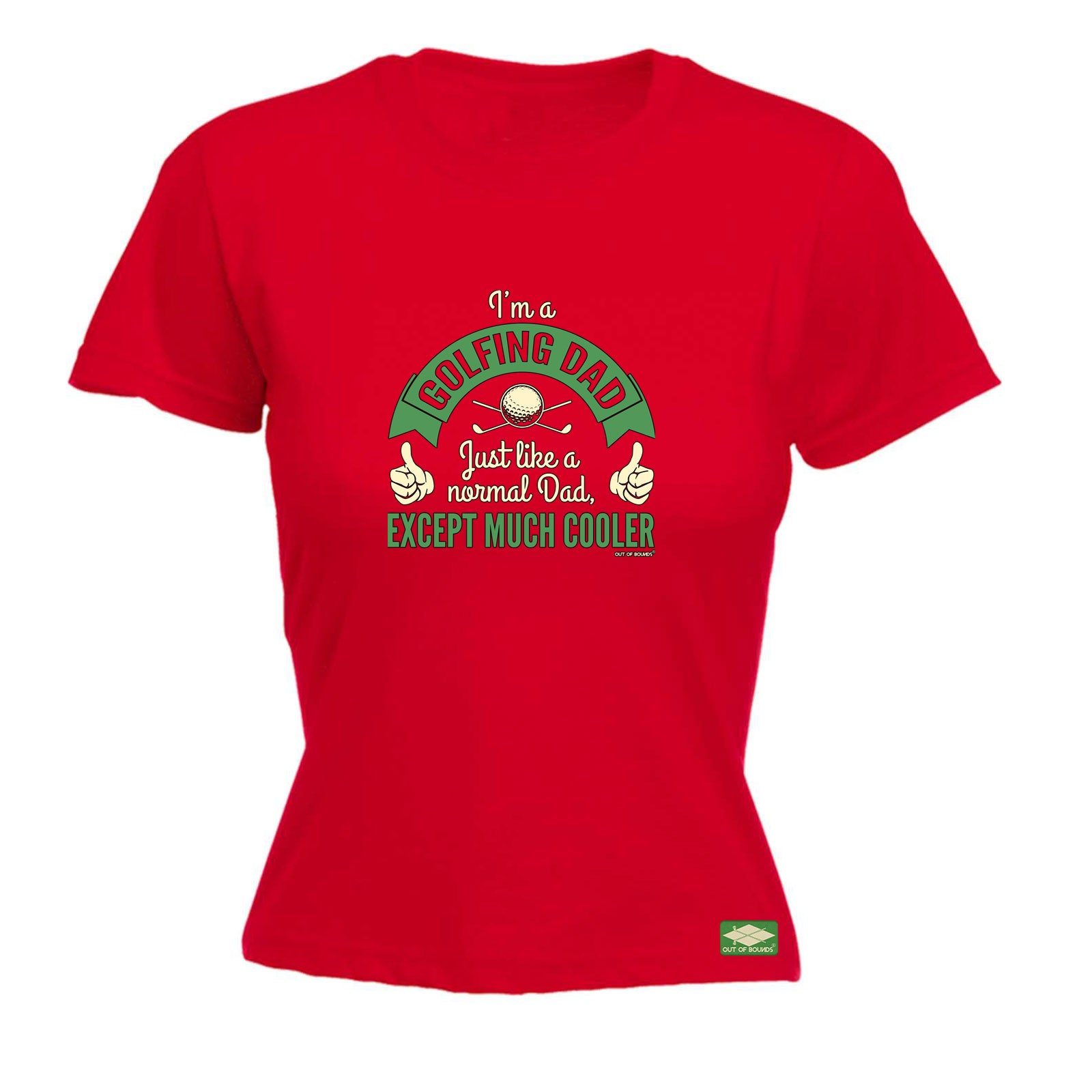Oob Im A Golfing Dad - Funny Womens T-Shirt Tshirt