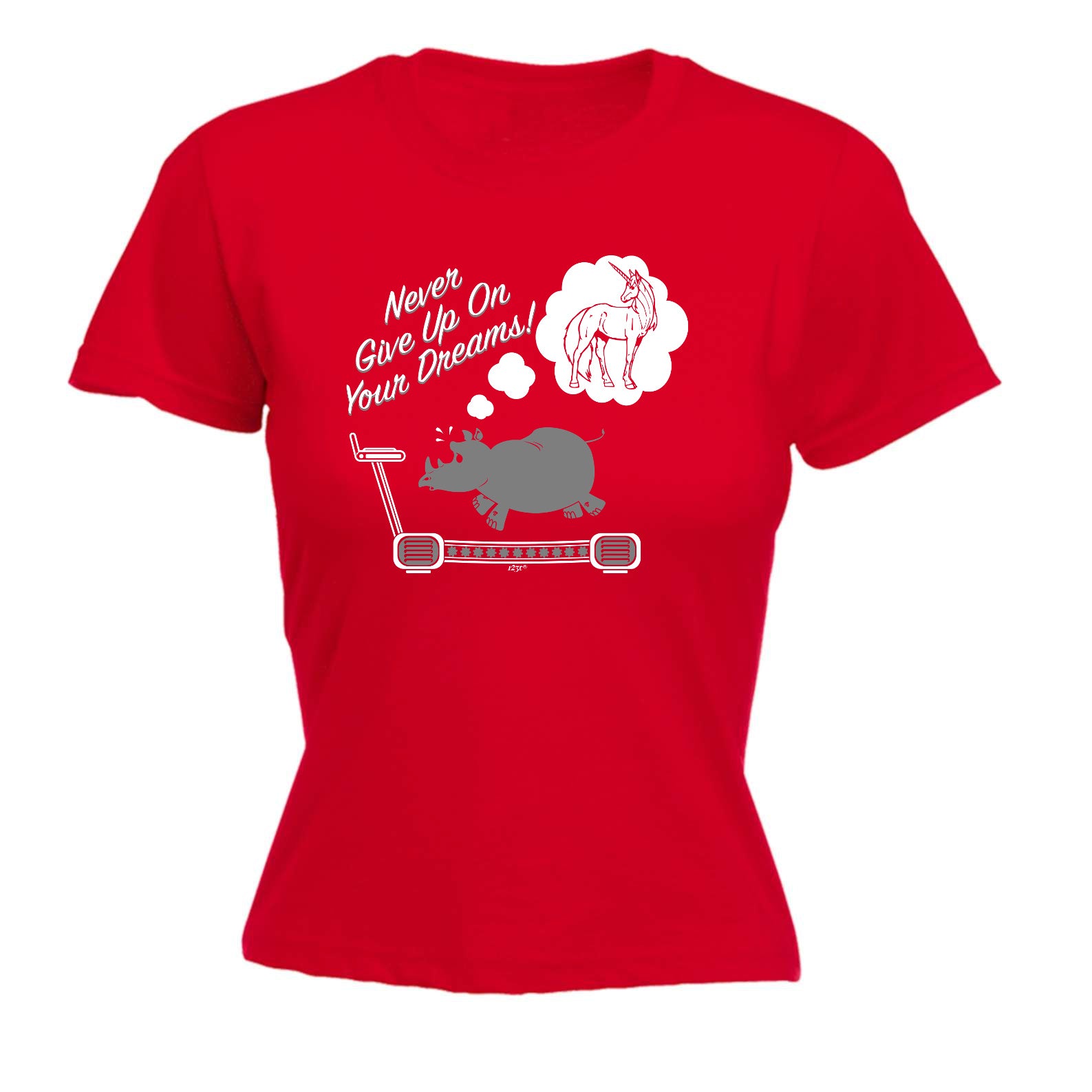 Never Give Up On Your Dreams Rhino - Funny Womens T-Shirt Tshirt