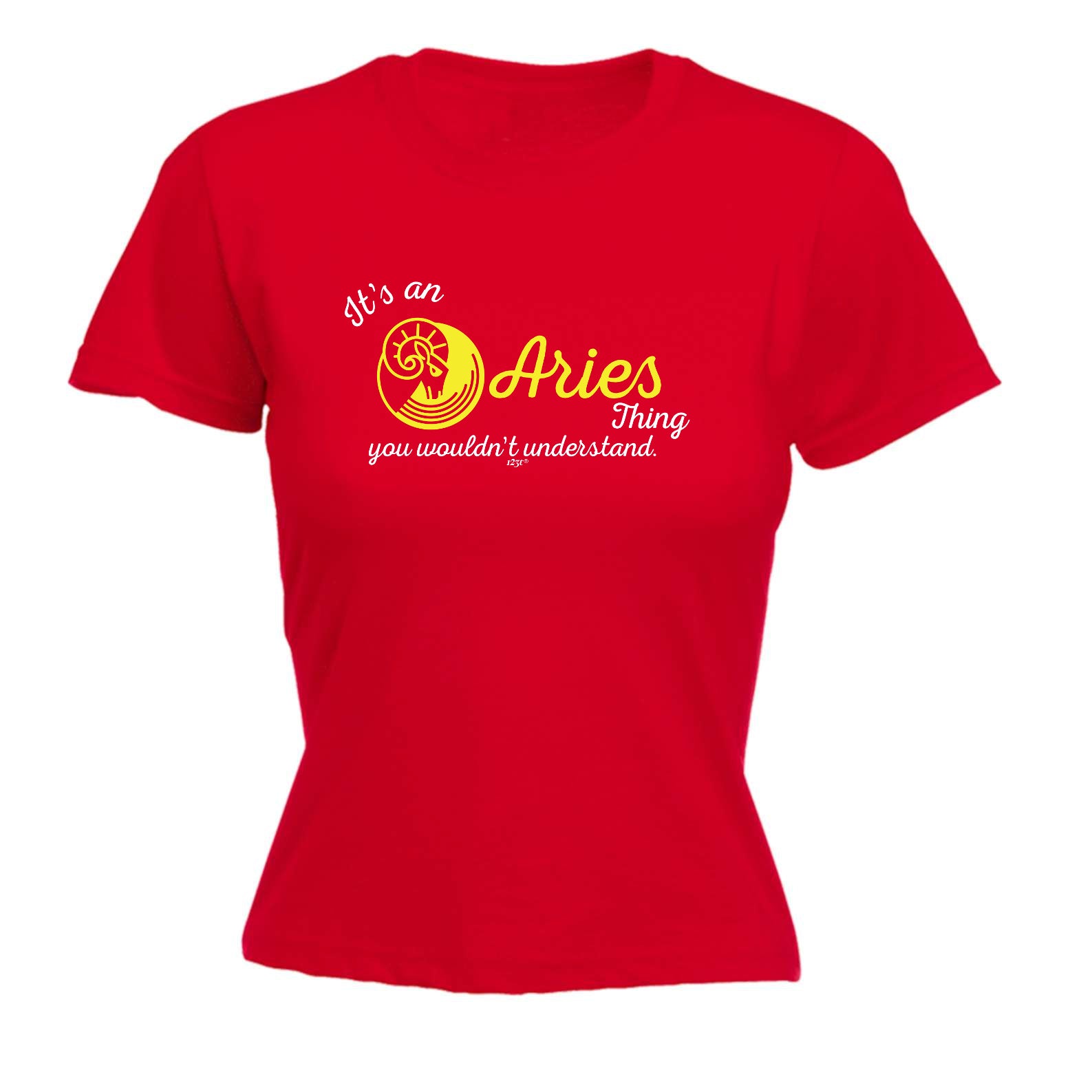 Its An Aries Thing You Wouldnt Understand - Funny Womens T-Shirt Tshirt