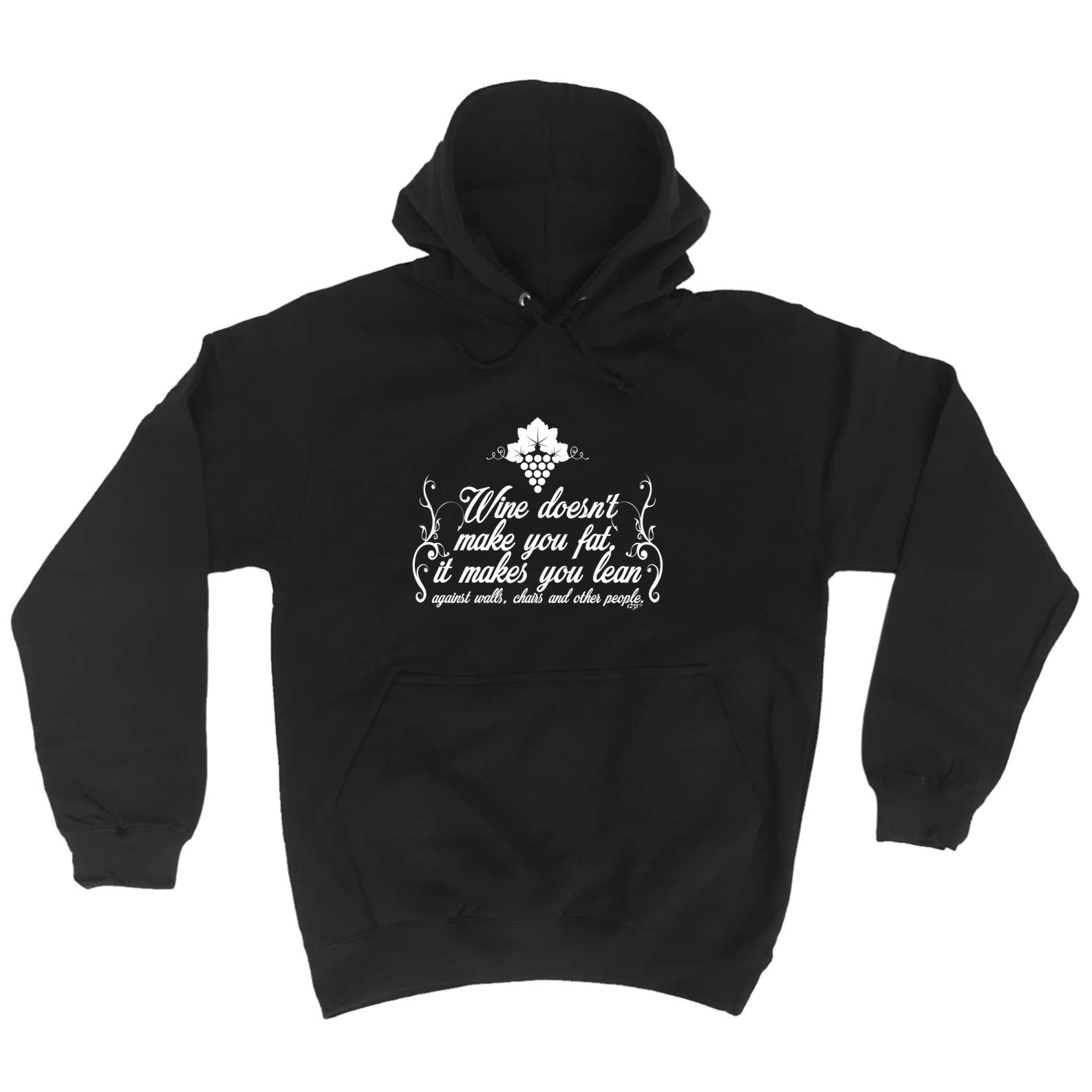 Wine Doesnt Make You Fat - Funny Hoodies Hoodie