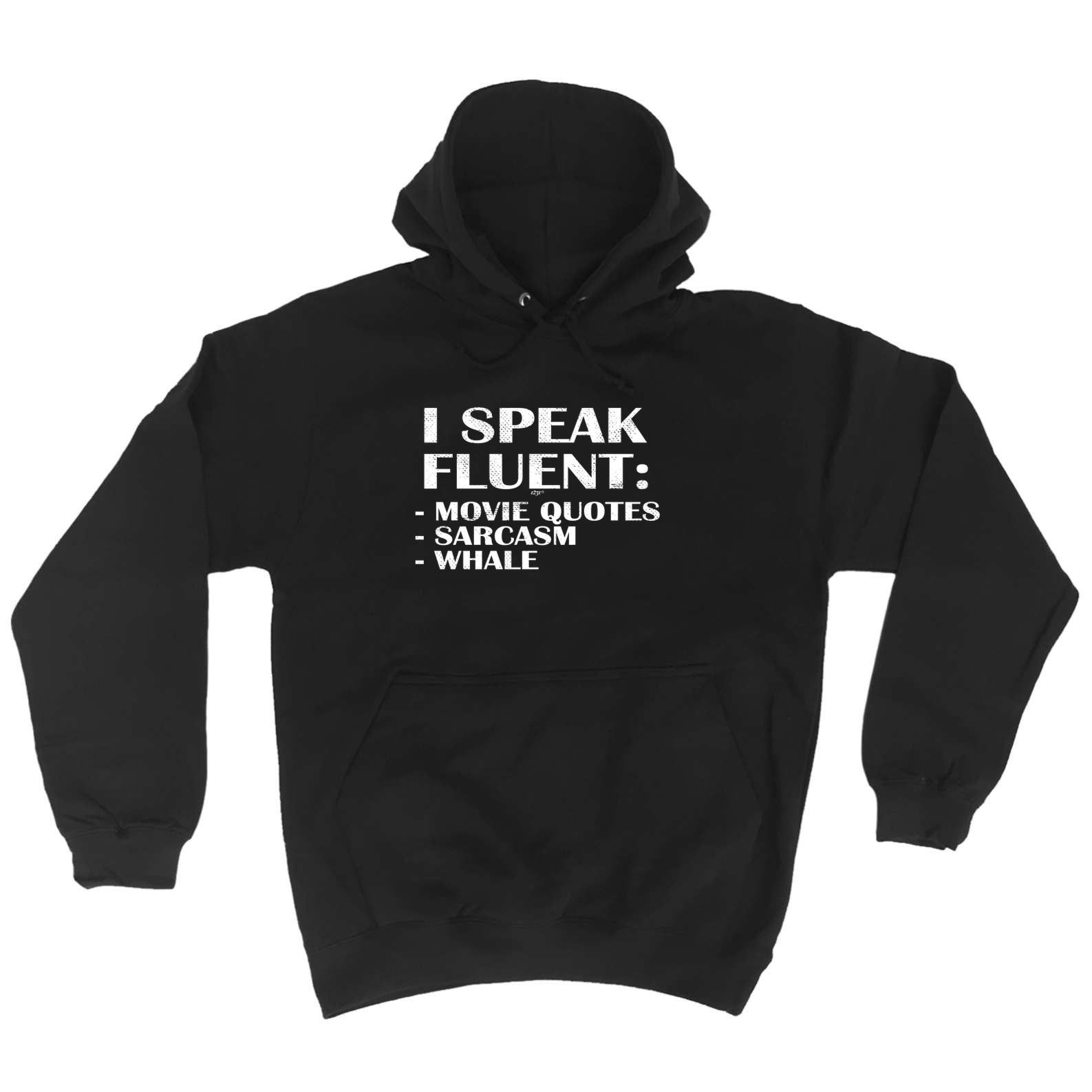 Speak Fluent Movie Quotes Sarcasm Whale - Funny Hoodies Hoodie
