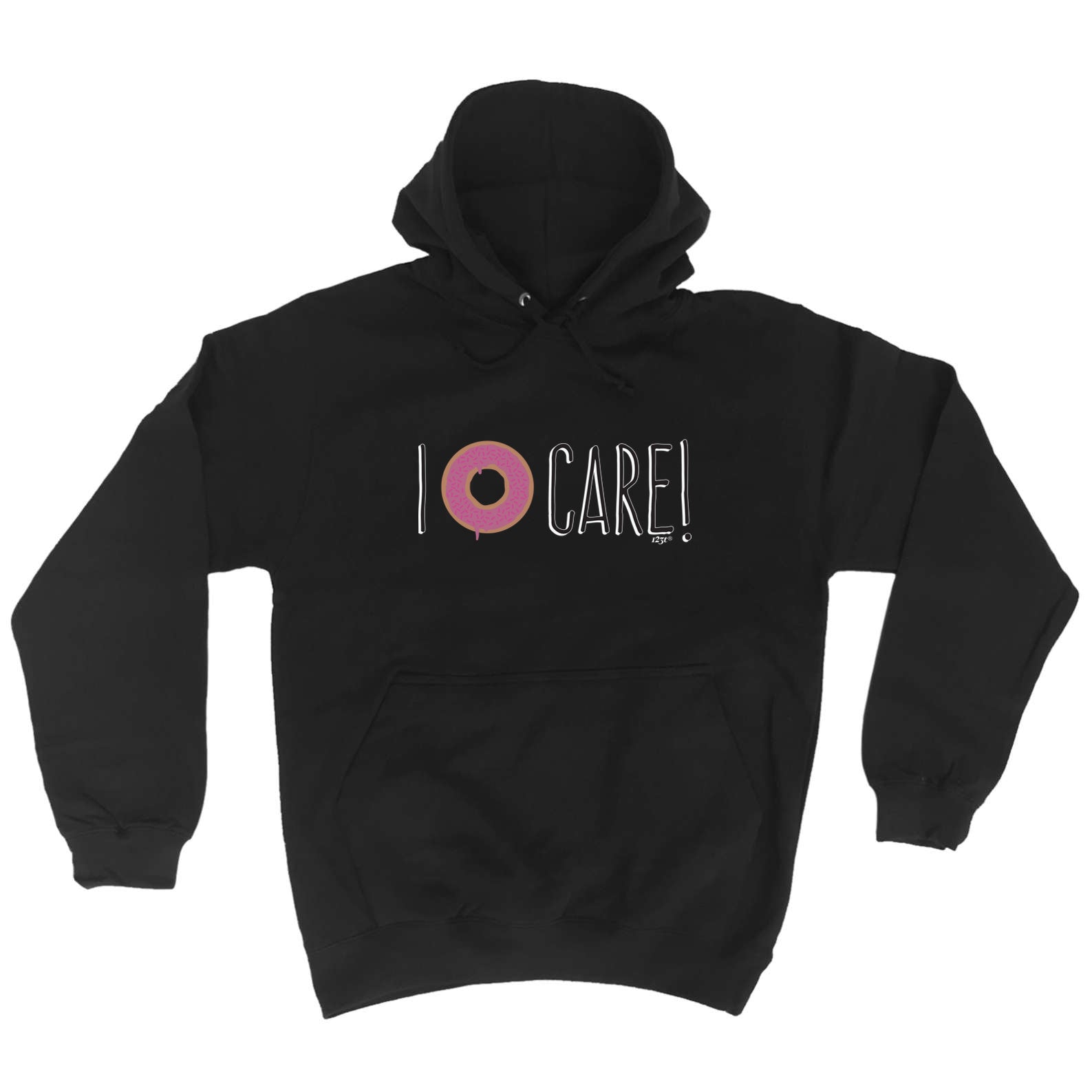 Donut Care - Funny Hoodies Hoodie