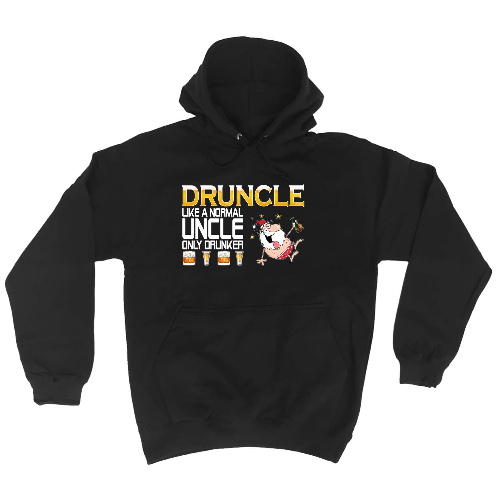 Druncle Like A Normal Uncle Christmas - Funny Hoodies Hoodie