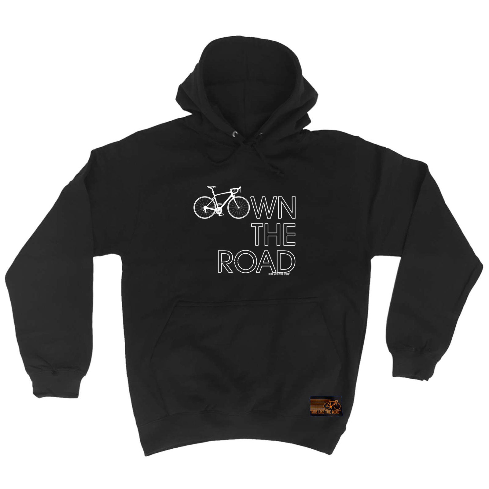 Rltw Own The Road - Funny Hoodies Hoodie