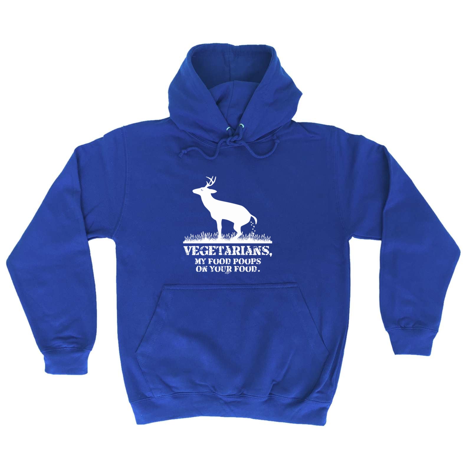 Vegetarians My Food Poops - Funny Hoodies Hoodie