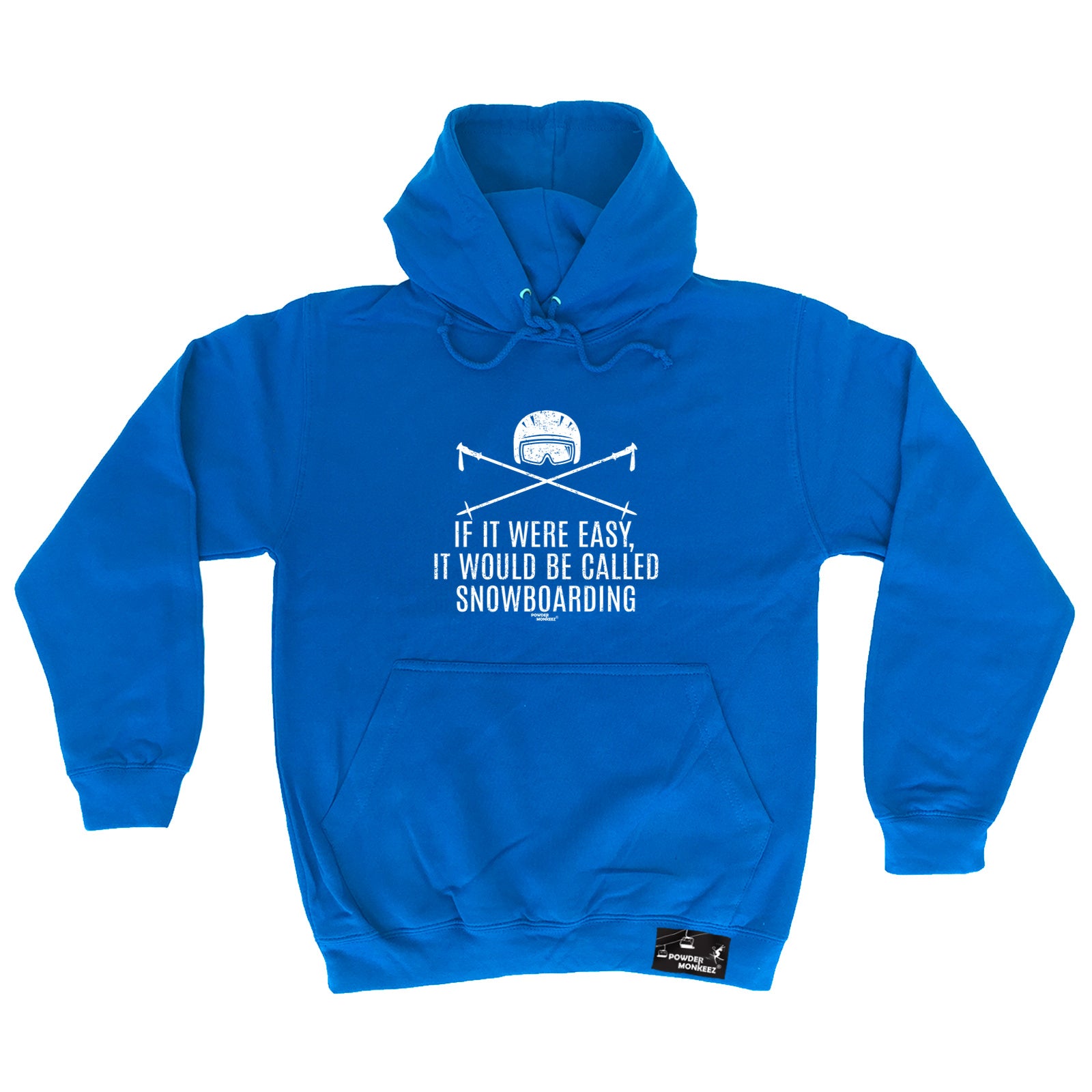 Pm If It Were Easy Called Snowboarding - Funny Hoodies Hoodie